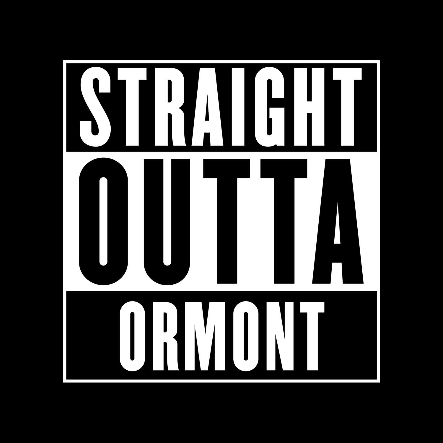 T-Shirt »Straight Outta« für den Ort »Ormont«