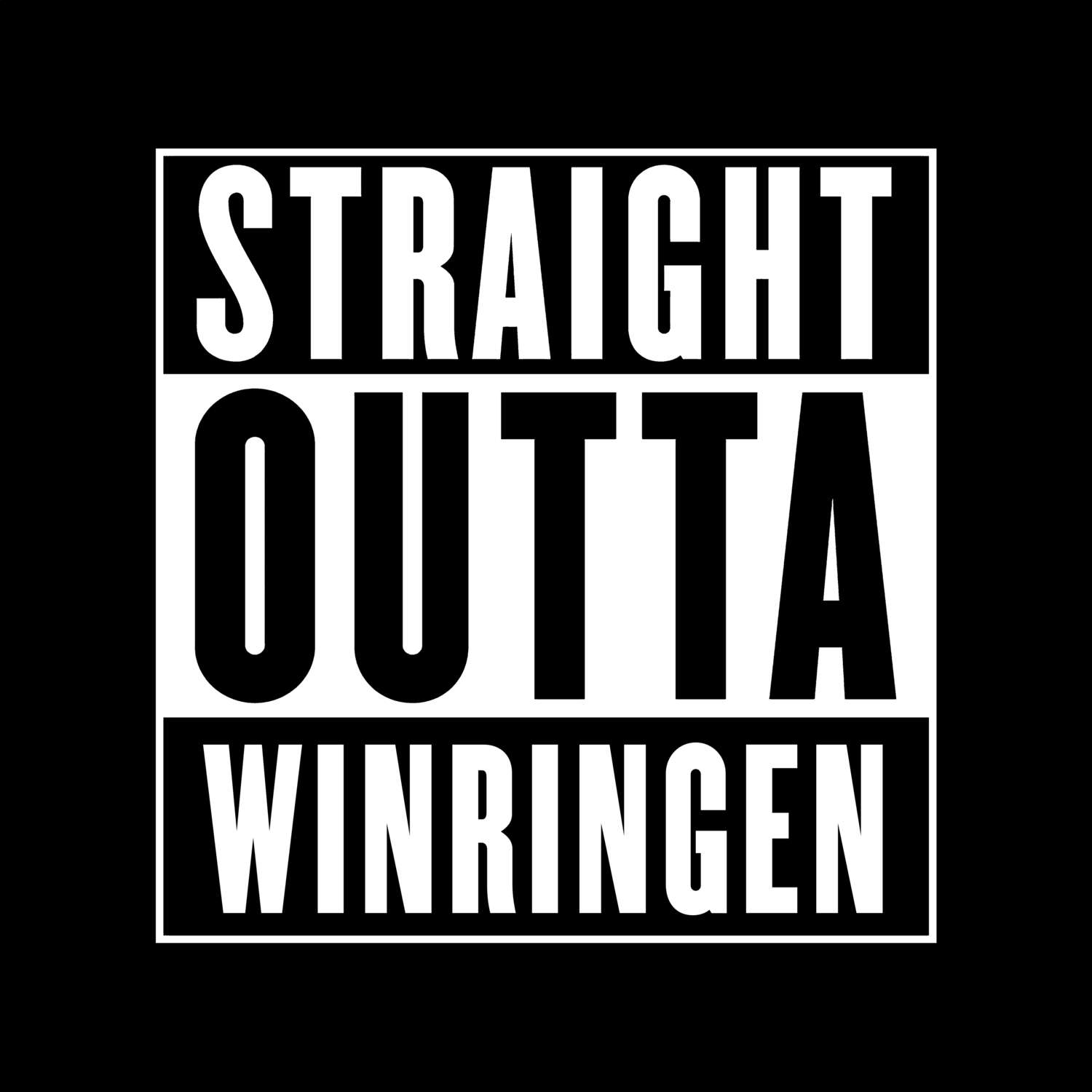 T-Shirt »Straight Outta« für den Ort »Winringen«