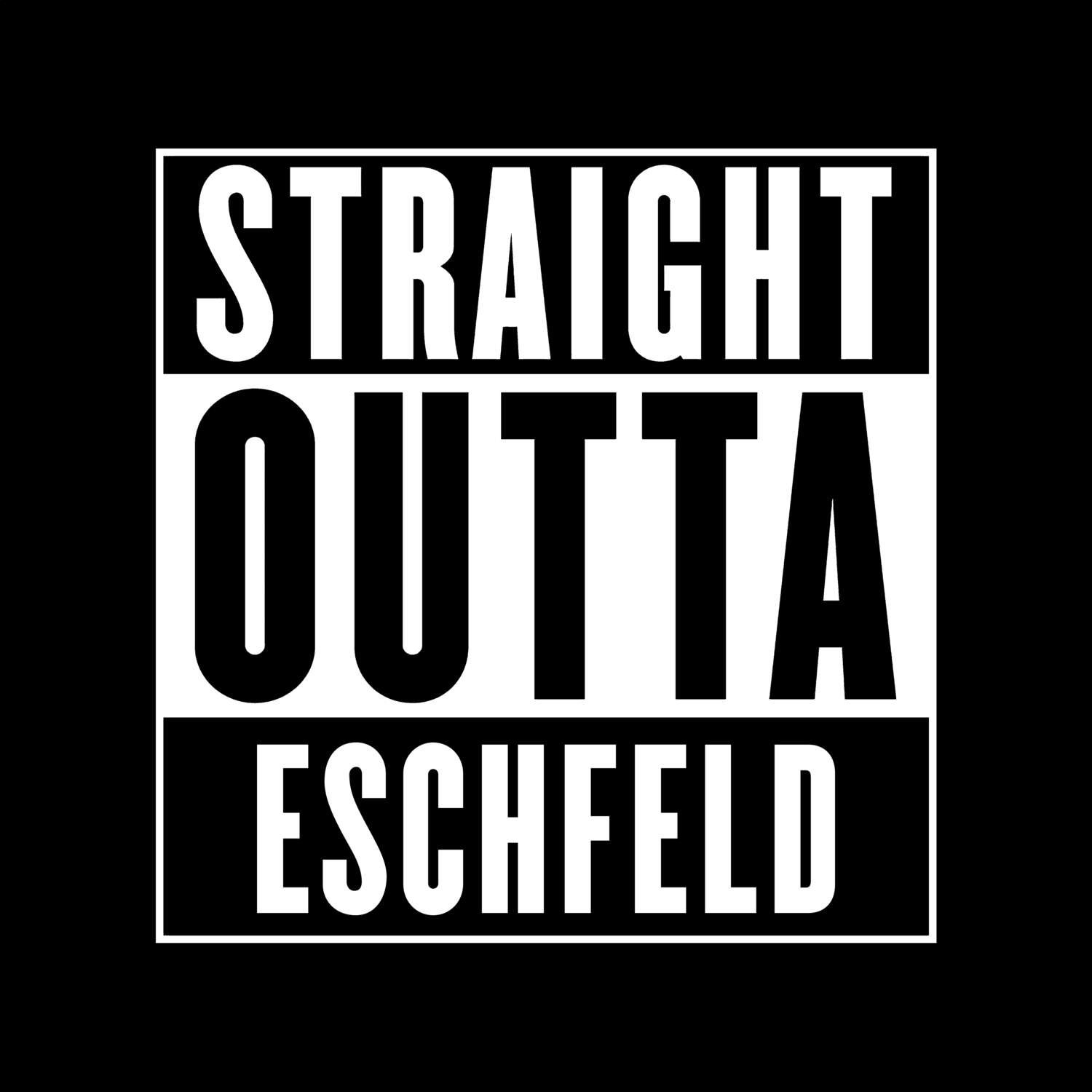 Eschfeld T-Shirt »Straight Outta«