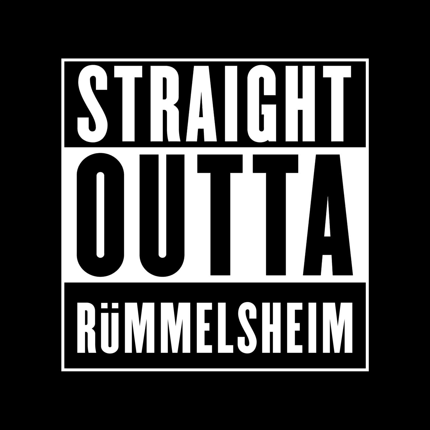 T-Shirt »Straight Outta« für den Ort »Rümmelsheim«