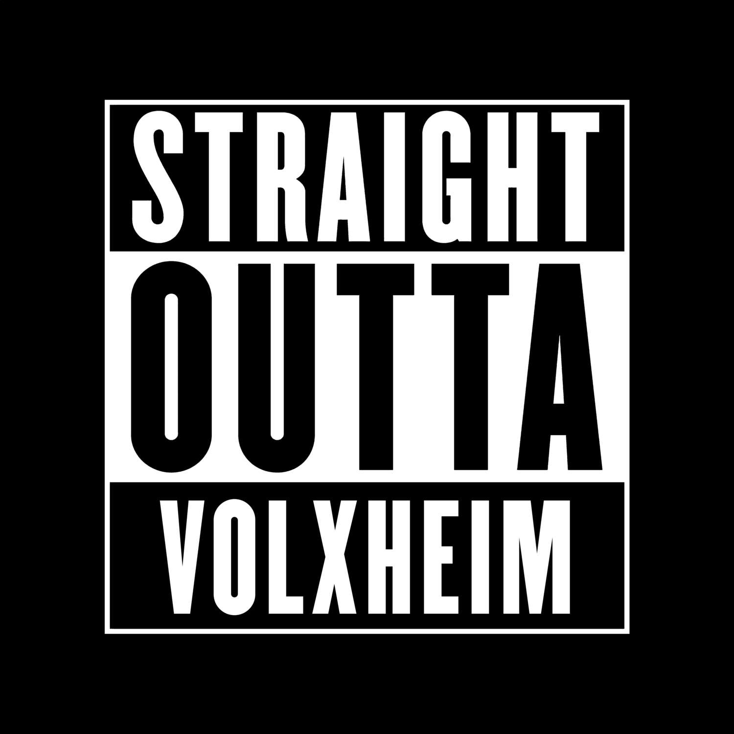 T-Shirt »Straight Outta« für den Ort »Volxheim«