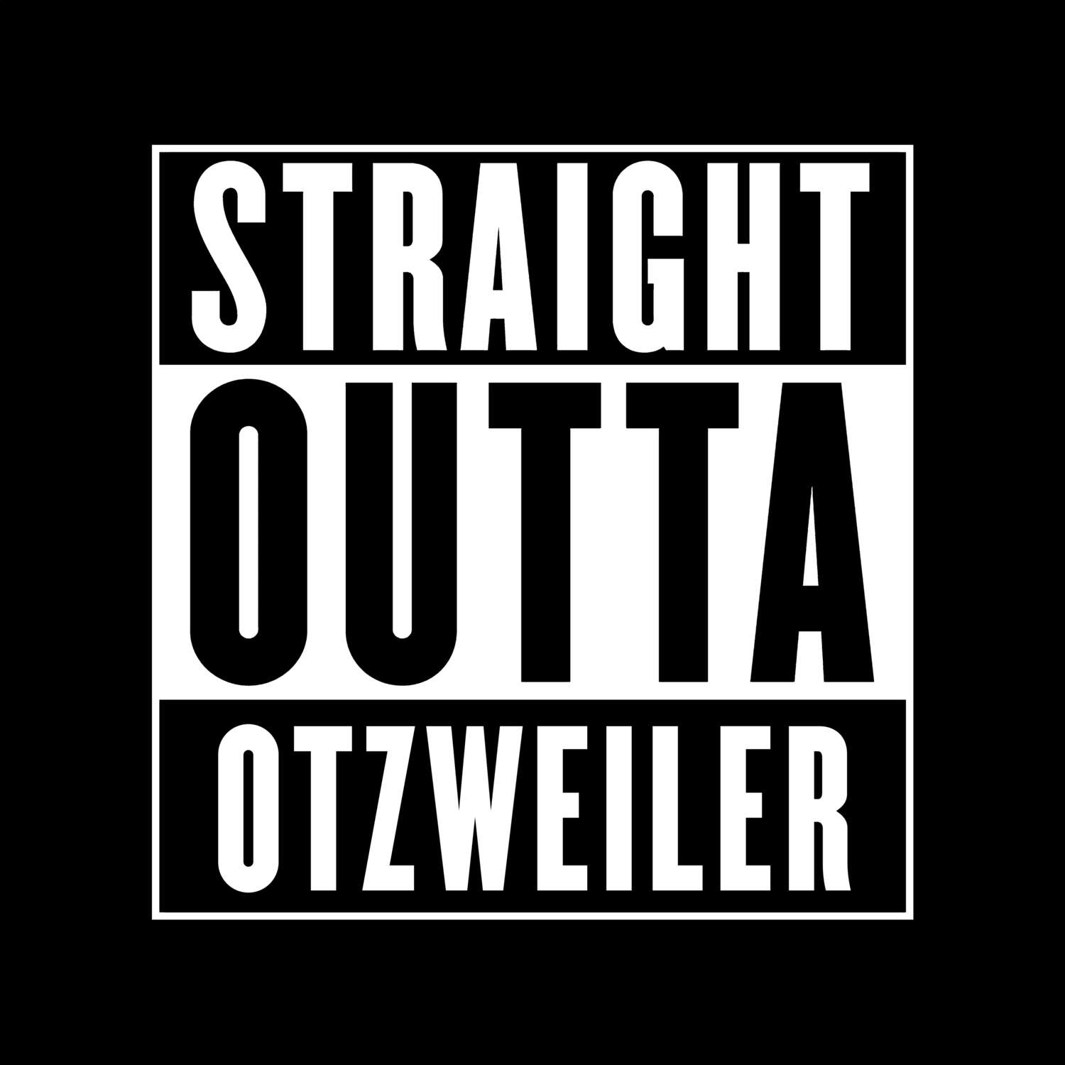 T-Shirt »Straight Outta« für den Ort »Otzweiler«