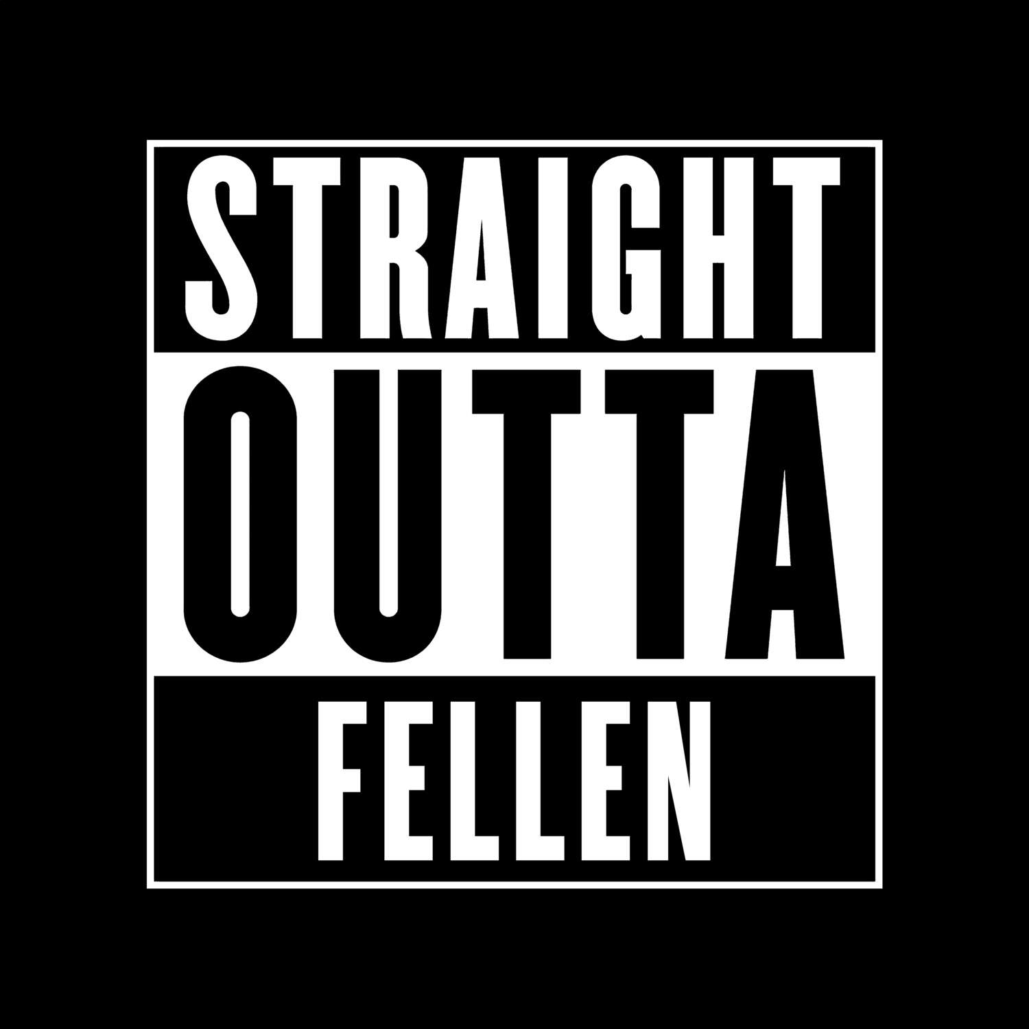 Fellen T-Shirt »Straight Outta«