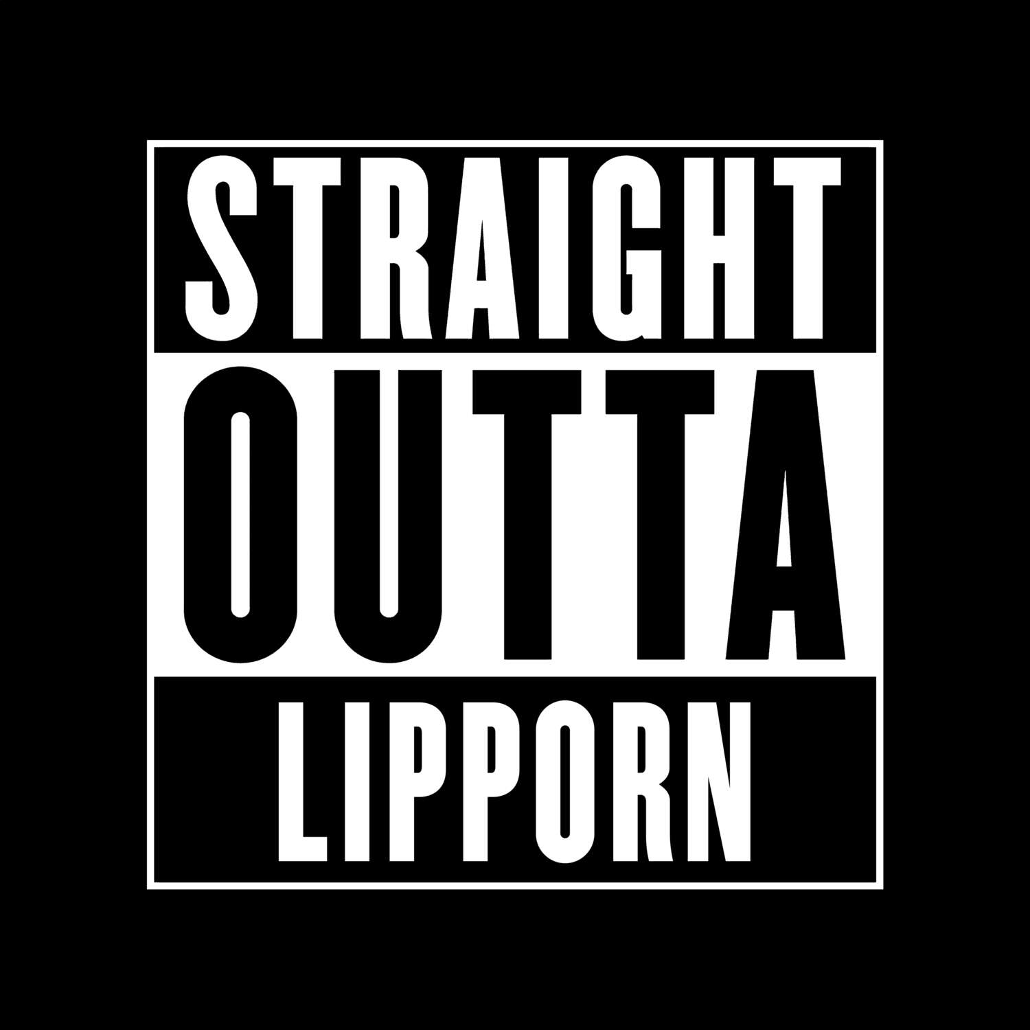 Lipporn T-Shirt »Straight Outta«