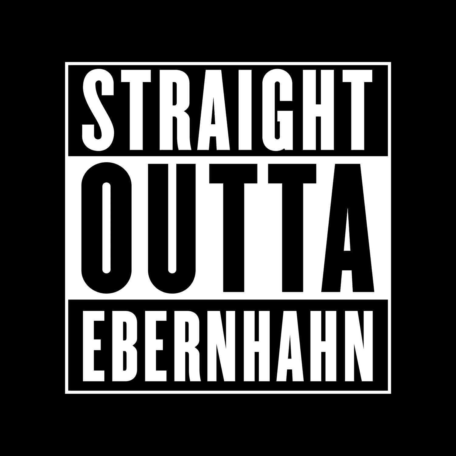 Ebernhahn T-Shirt »Straight Outta«
