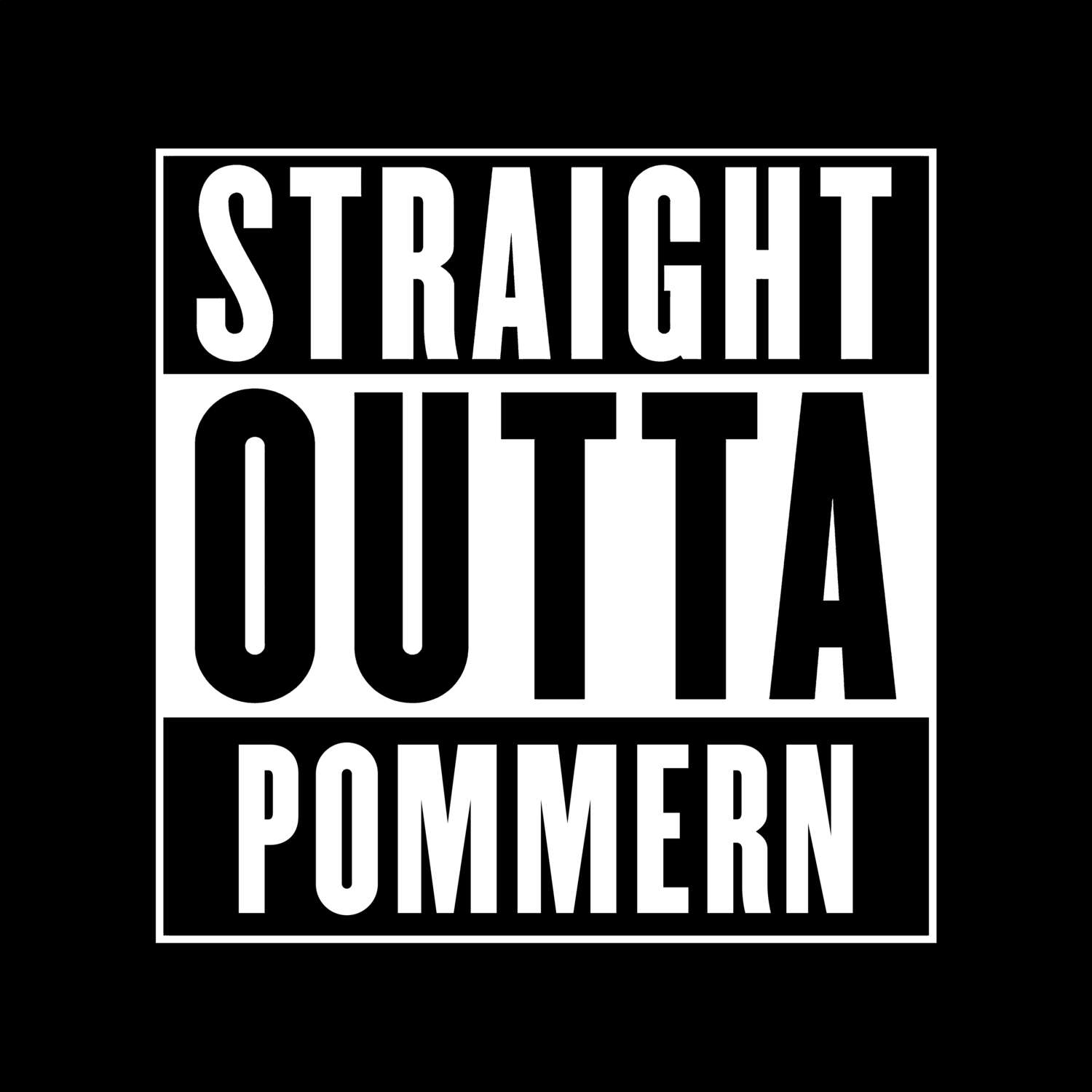 Pommern T-Shirt »Straight Outta«