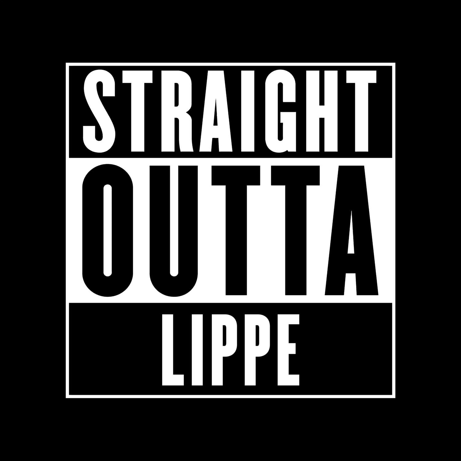 T-Shirt »Straight Outta« für den Ort »Lippe«