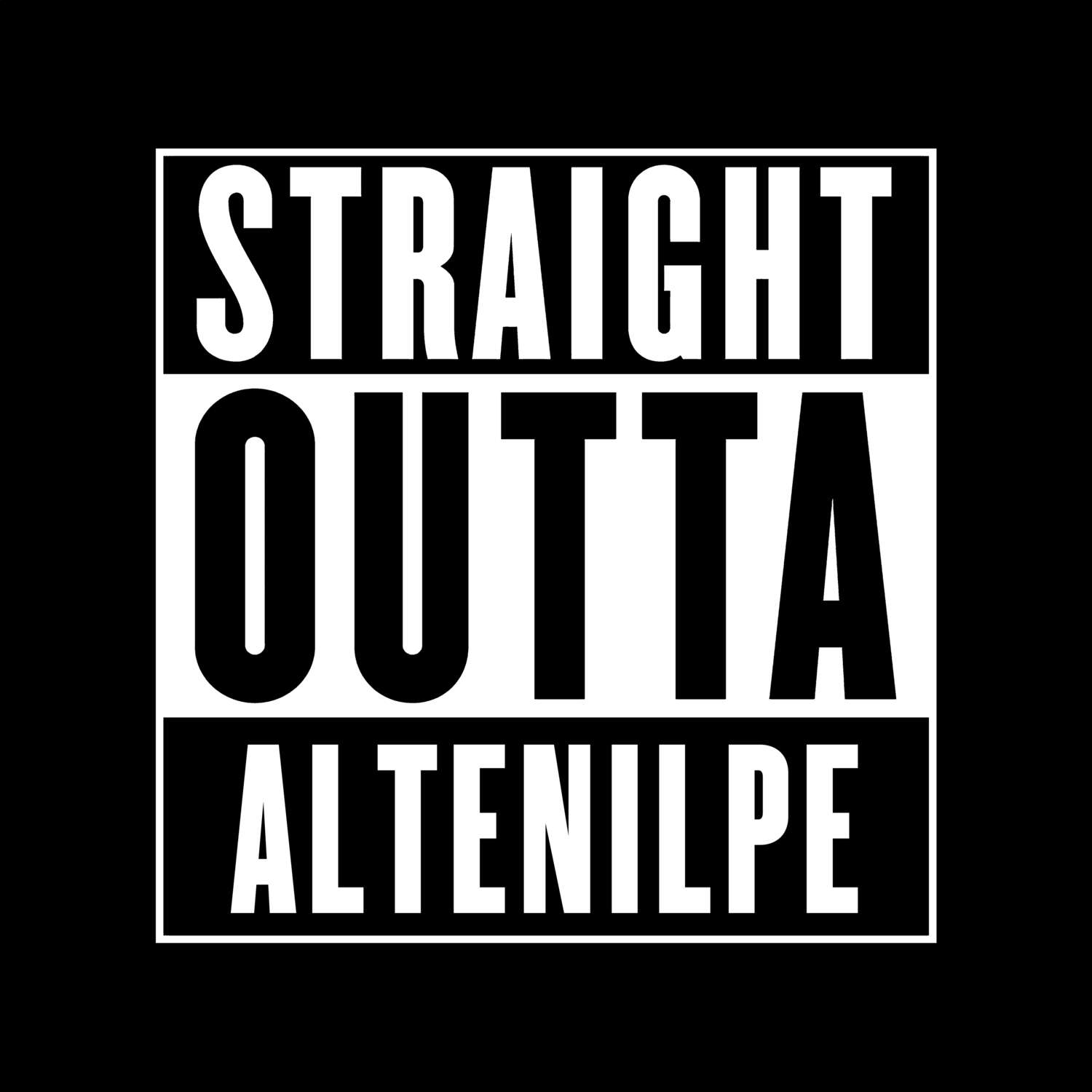 Altenilpe T-Shirt »Straight Outta«