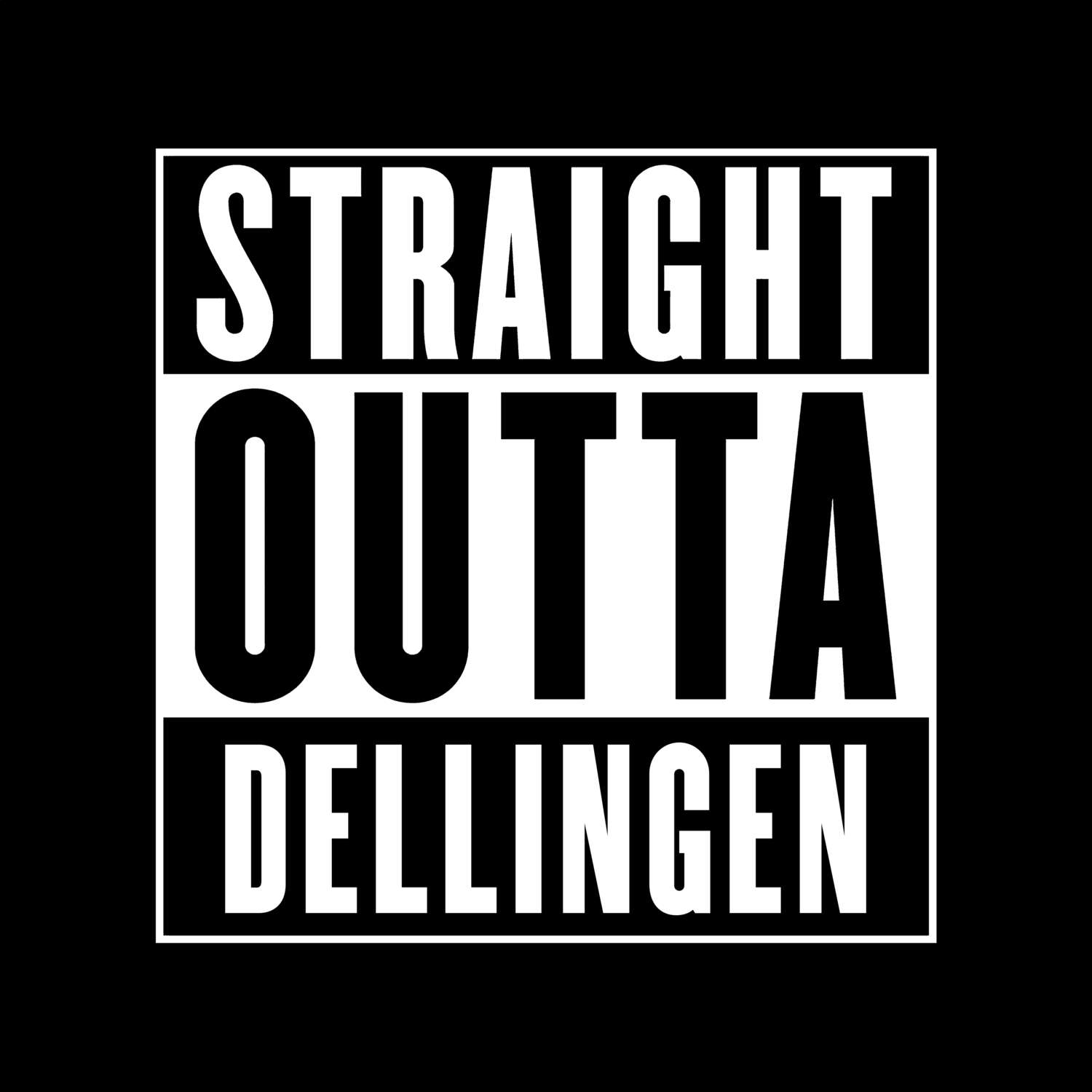 Dellingen T-Shirt »Straight Outta«