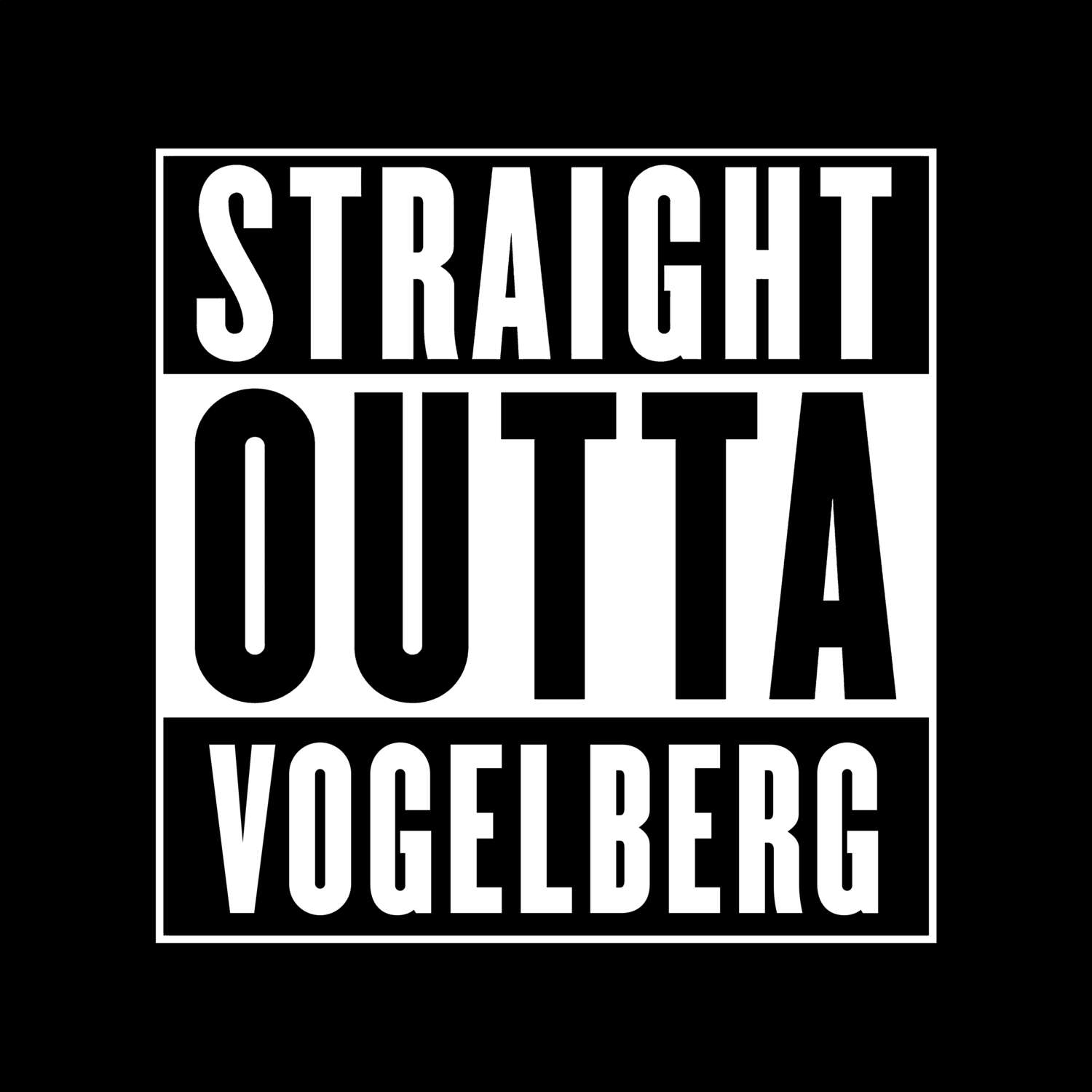 T-Shirt »Straight Outta« für den Ort »Vogelberg«