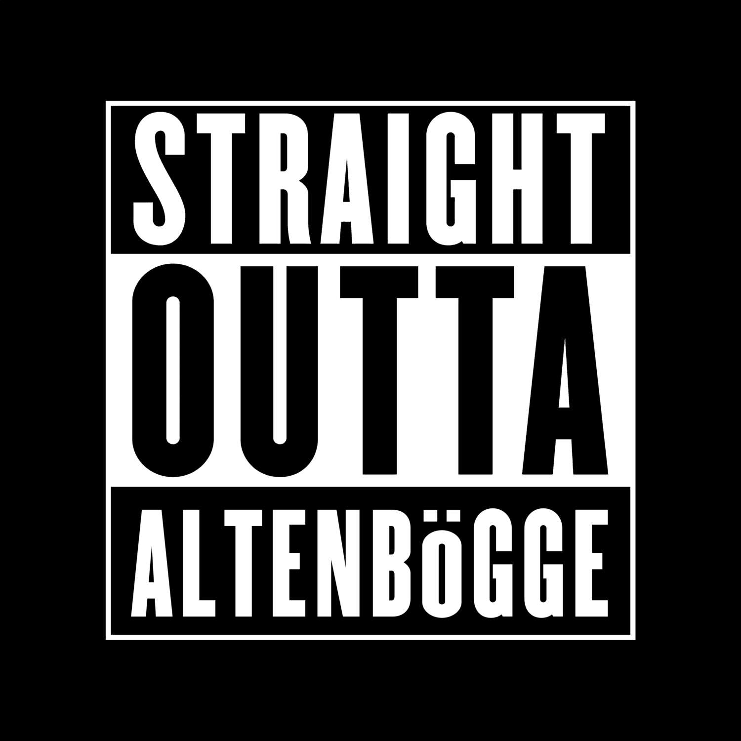 Altenbögge T-Shirt »Straight Outta«