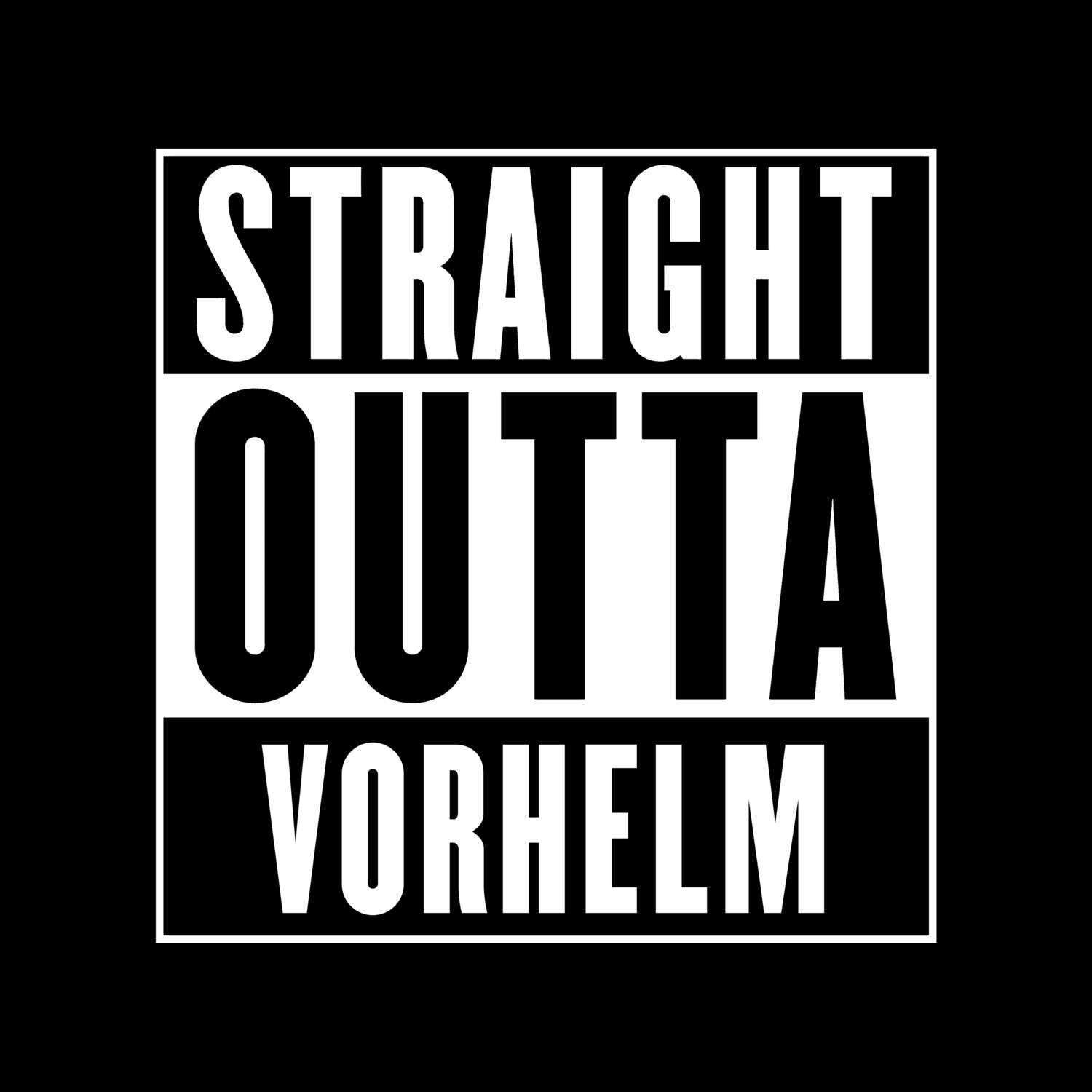 Vorhelm T-Shirt »Straight Outta«