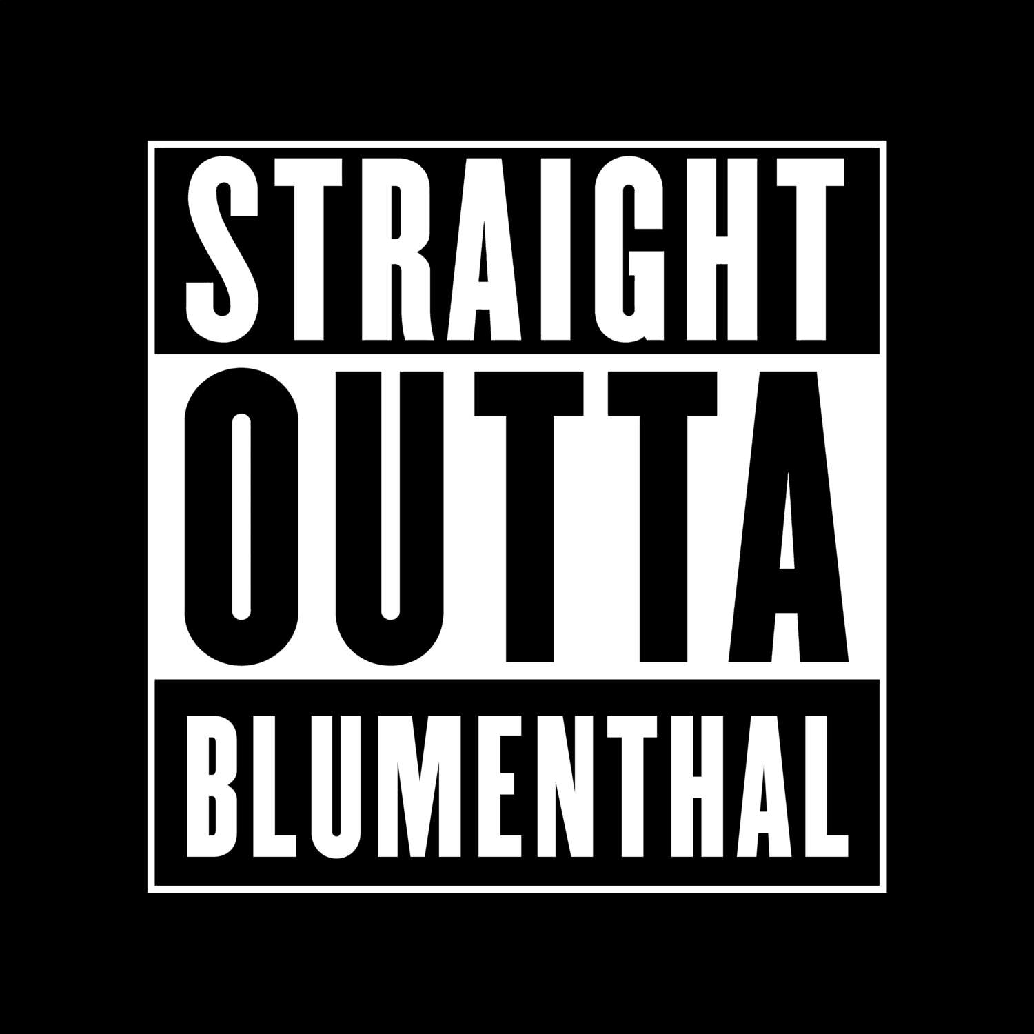 Blumenthal T-Shirt »Straight Outta«