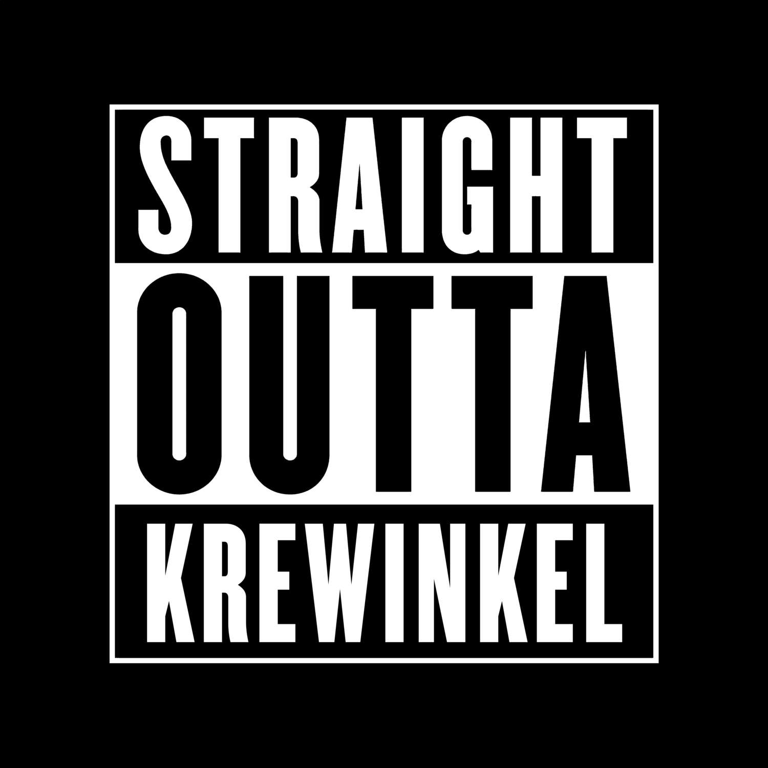 T-Shirt »Straight Outta« für den Ort »Krewinkel«