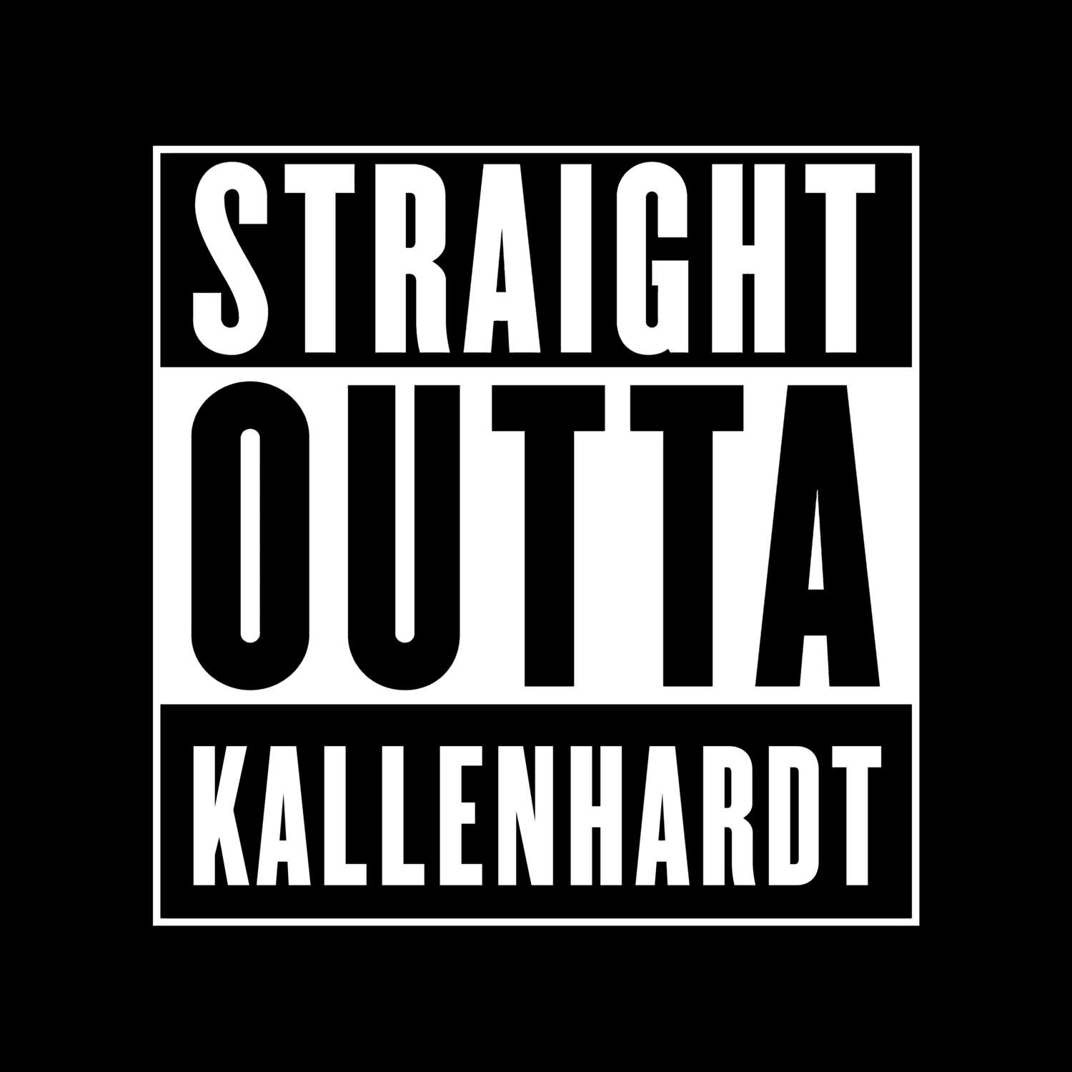 T-Shirt »Straight Outta« für den Ort »Kallenhardt«