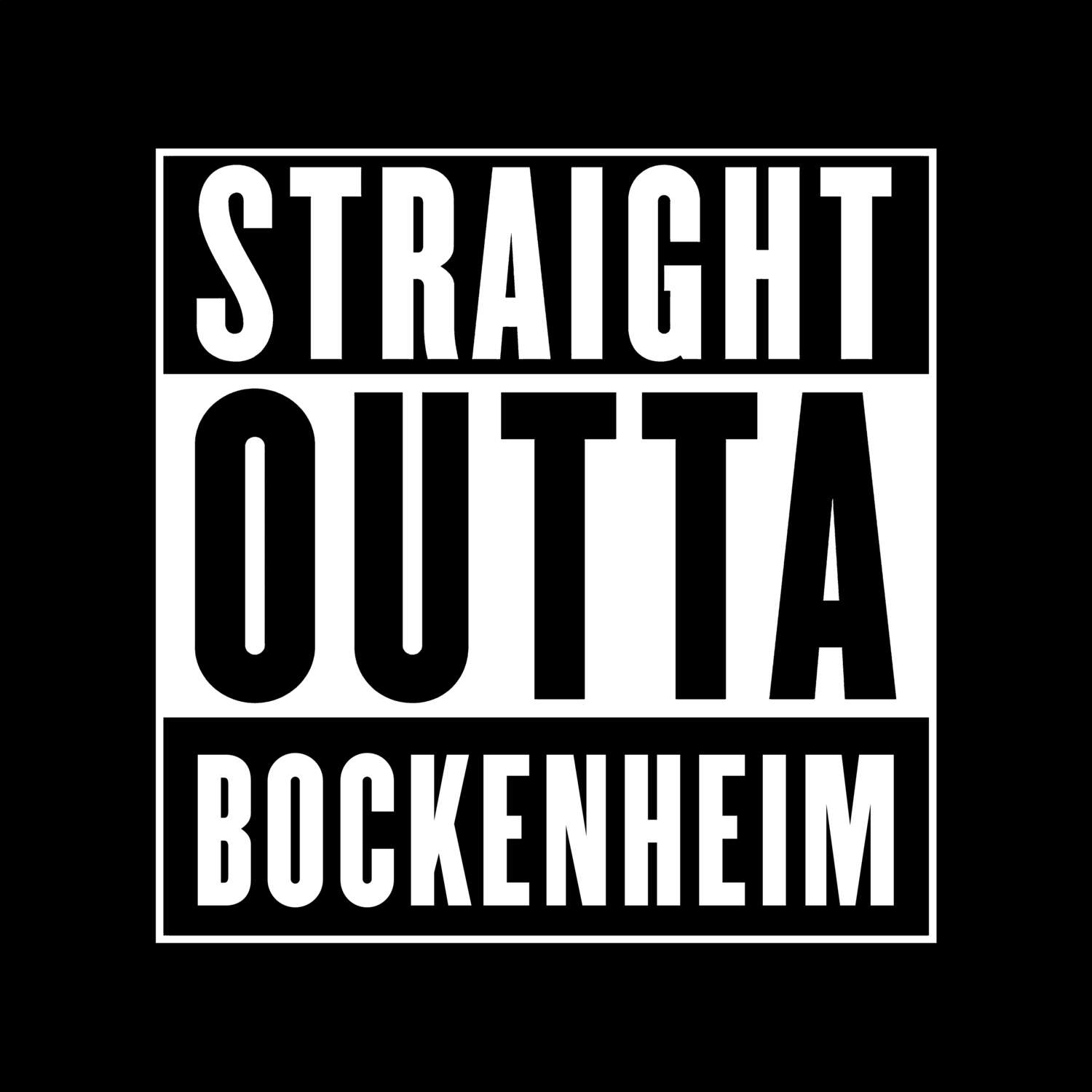 Bockenheim T-Shirt »Straight Outta«