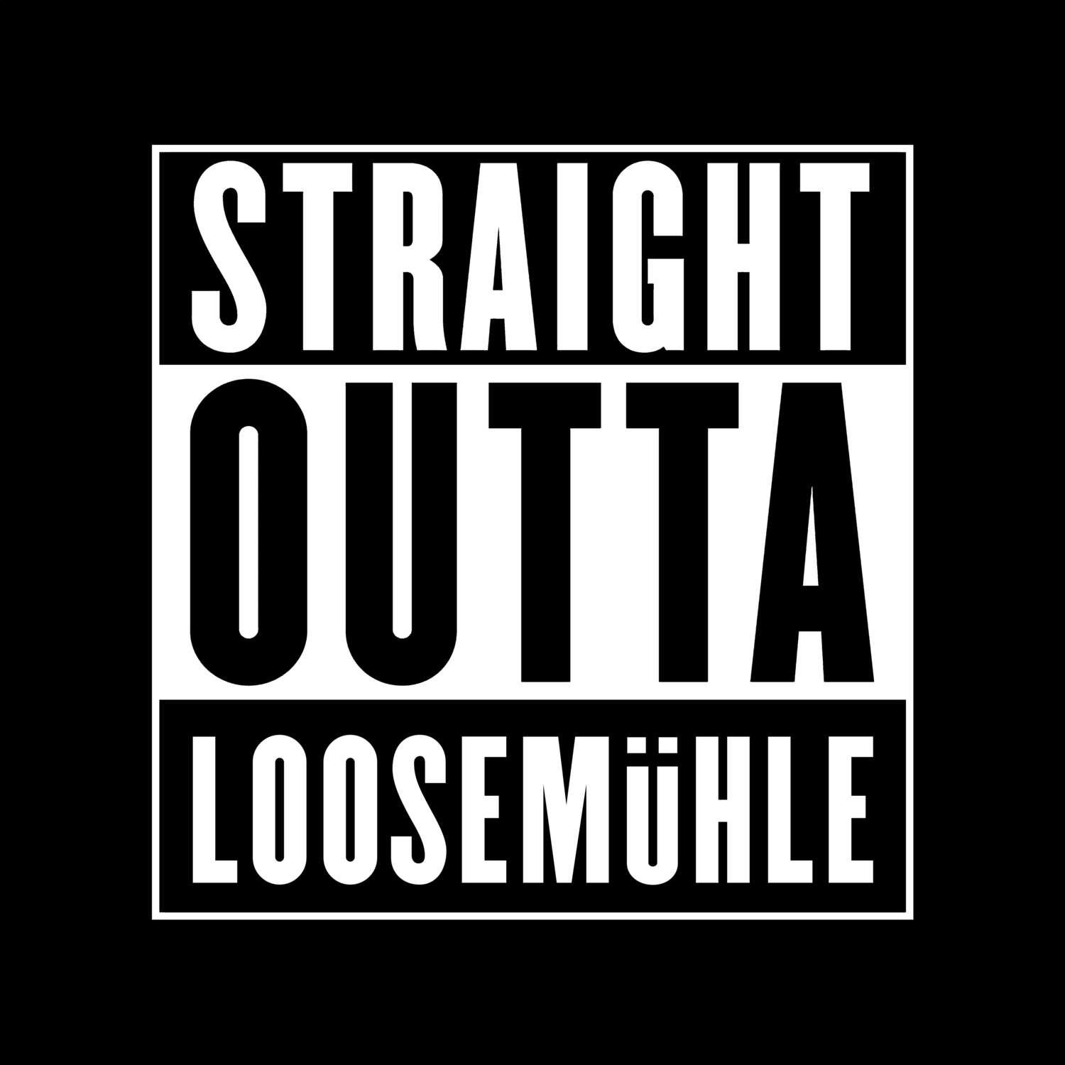 Loosemühle T-Shirt »Straight Outta«