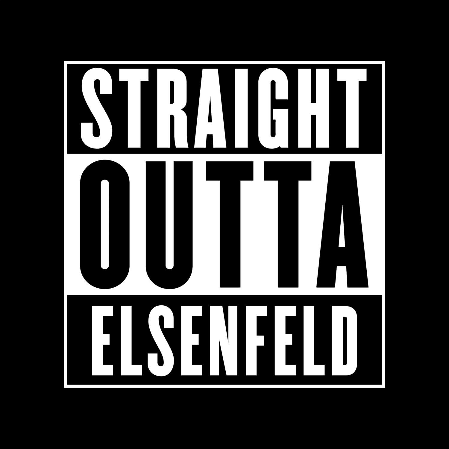 Elsenfeld T-Shirt »Straight Outta«