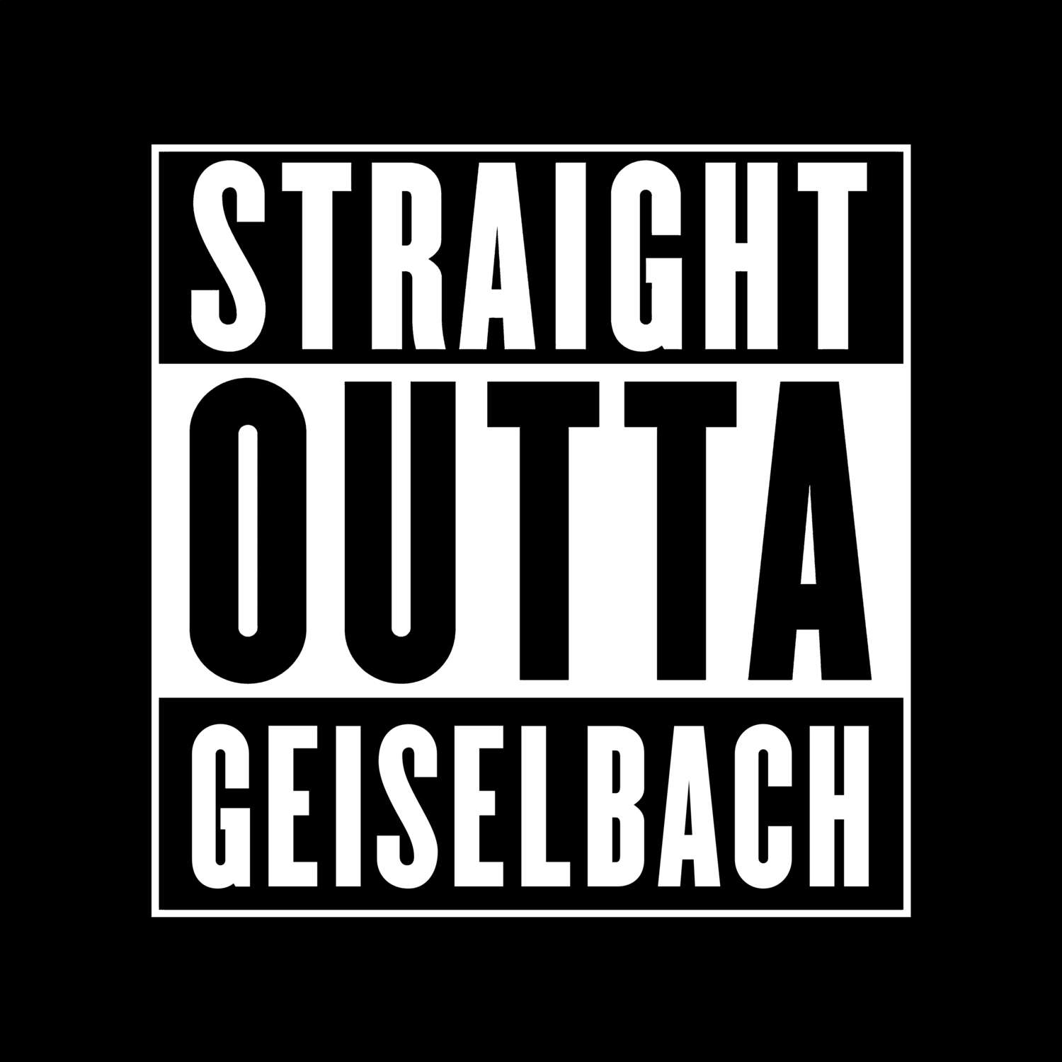 Geiselbach T-Shirt »Straight Outta«