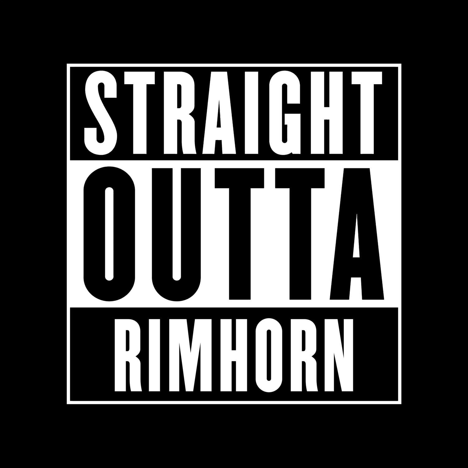 Rimhorn T-Shirt »Straight Outta«
