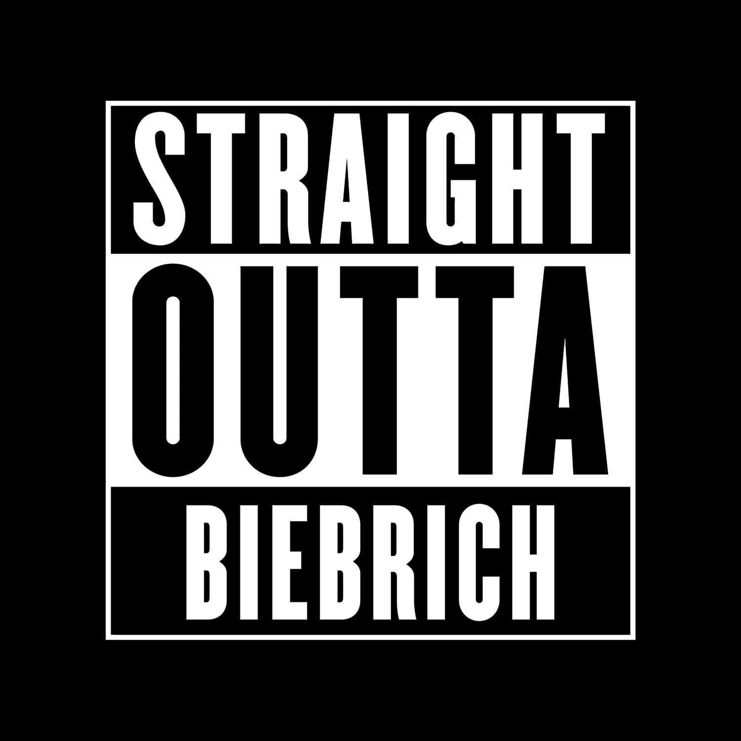 T-Shirt »Straight Outta« für den Ort »Biebrich«