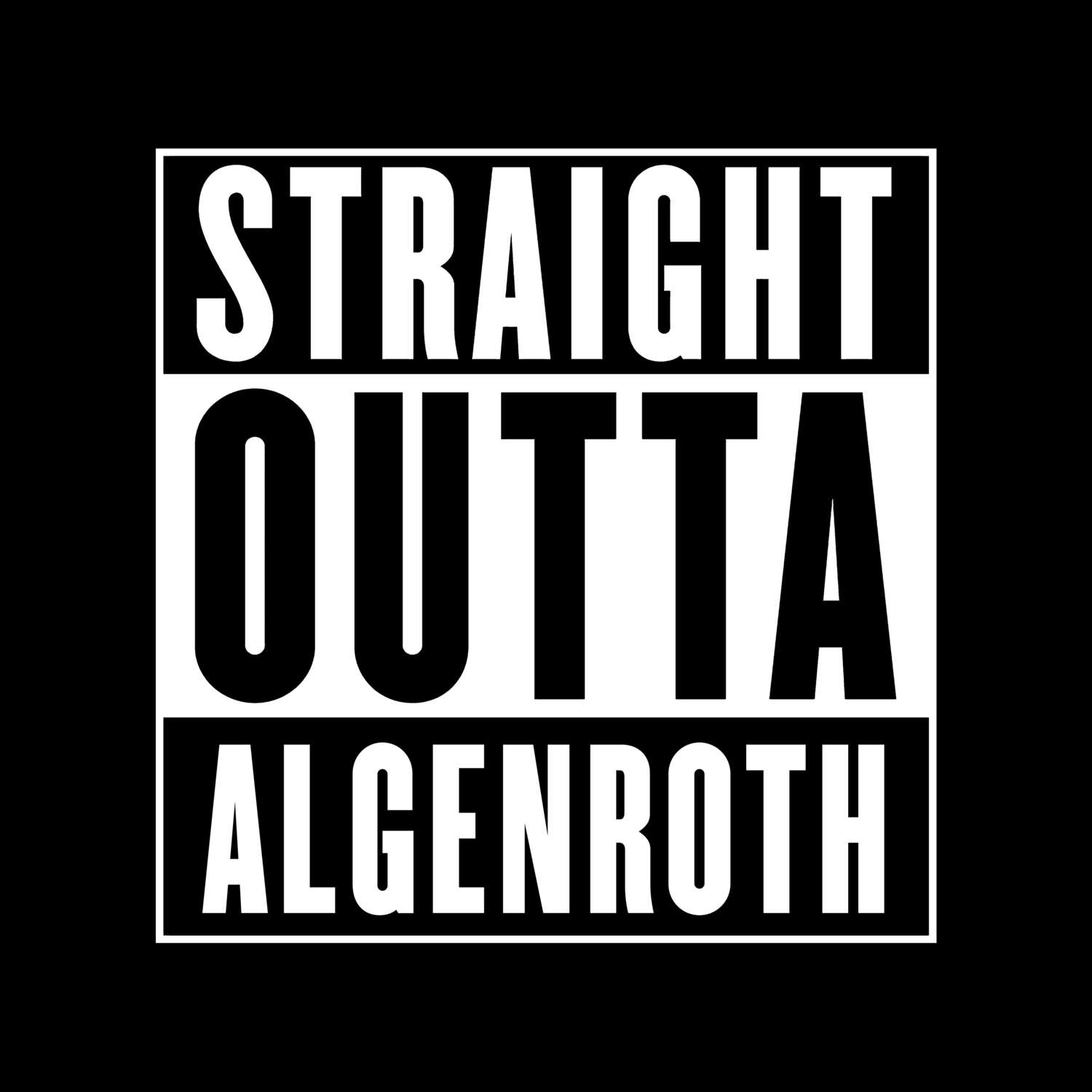 Algenroth T-Shirt »Straight Outta«