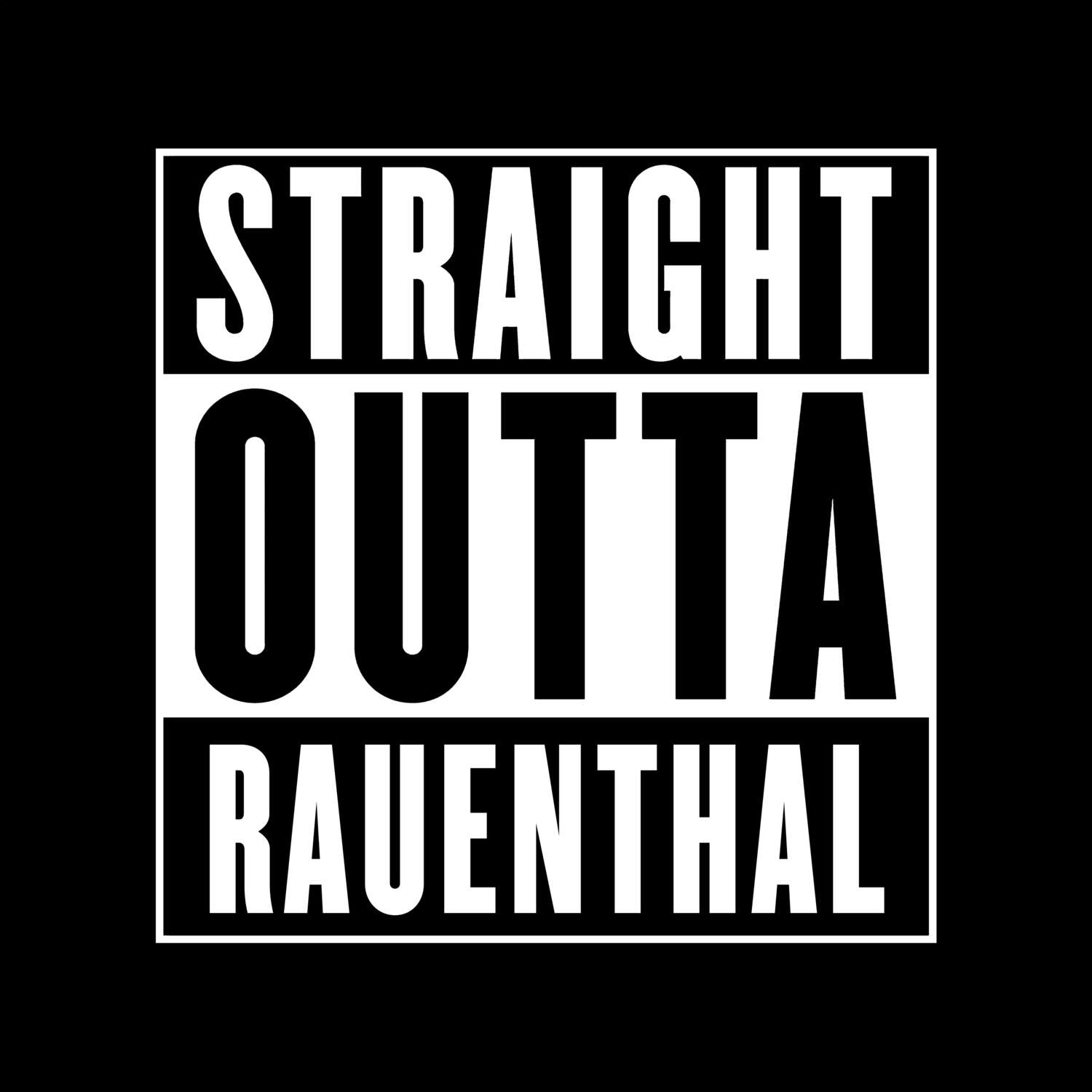 T-Shirt »Straight Outta« für den Ort »Rauenthal«