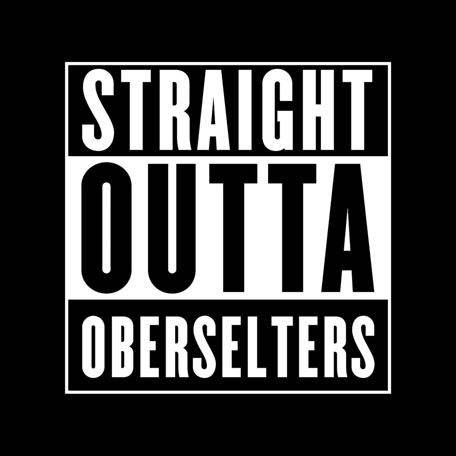Oberselters T-Shirt »Straight Outta«