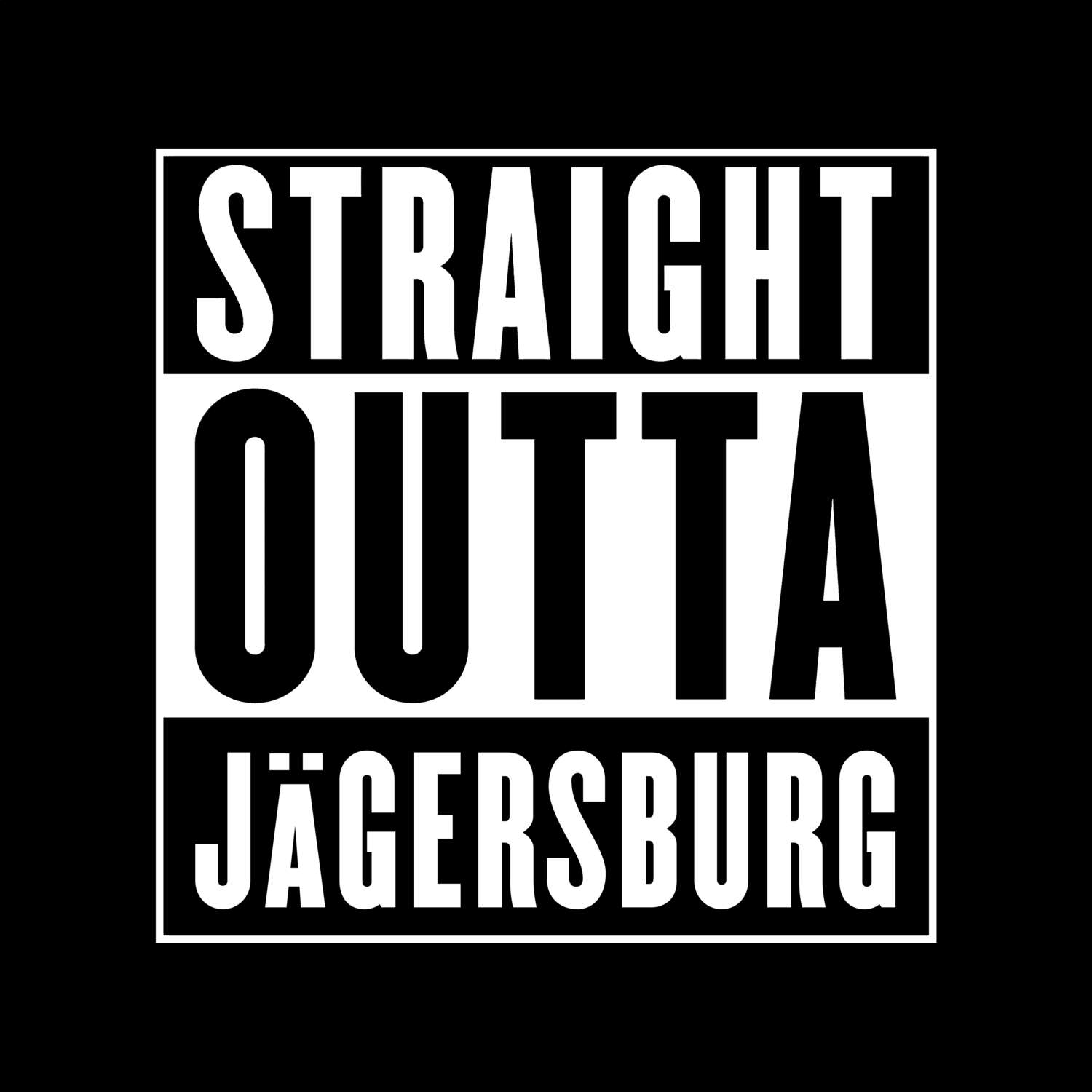 T-Shirt »Straight Outta« für den Ort »Jägersburg«