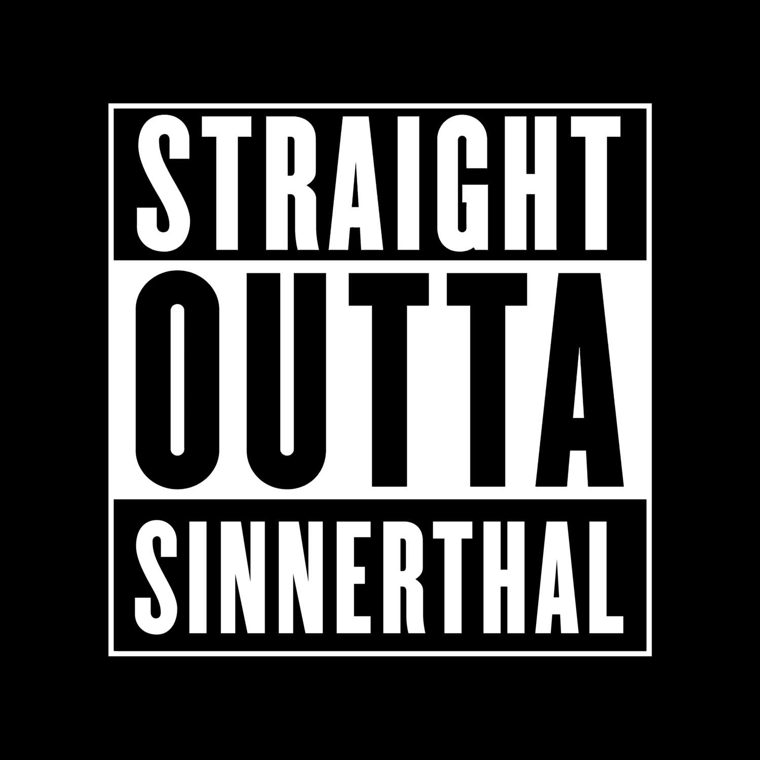 T-Shirt »Straight Outta« für den Ort »Sinnerthal«