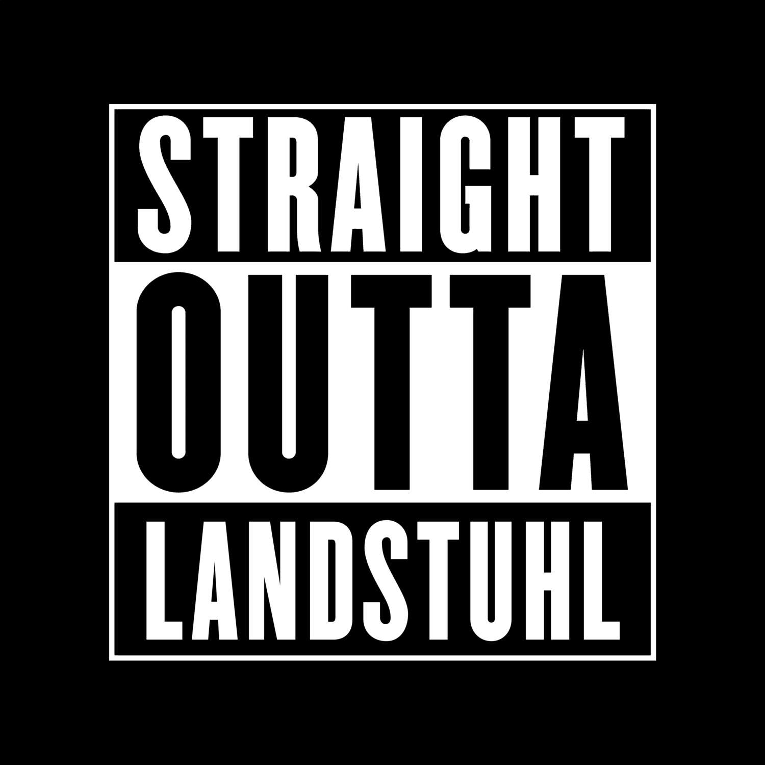 Landstuhl T-Shirt »Straight Outta«
