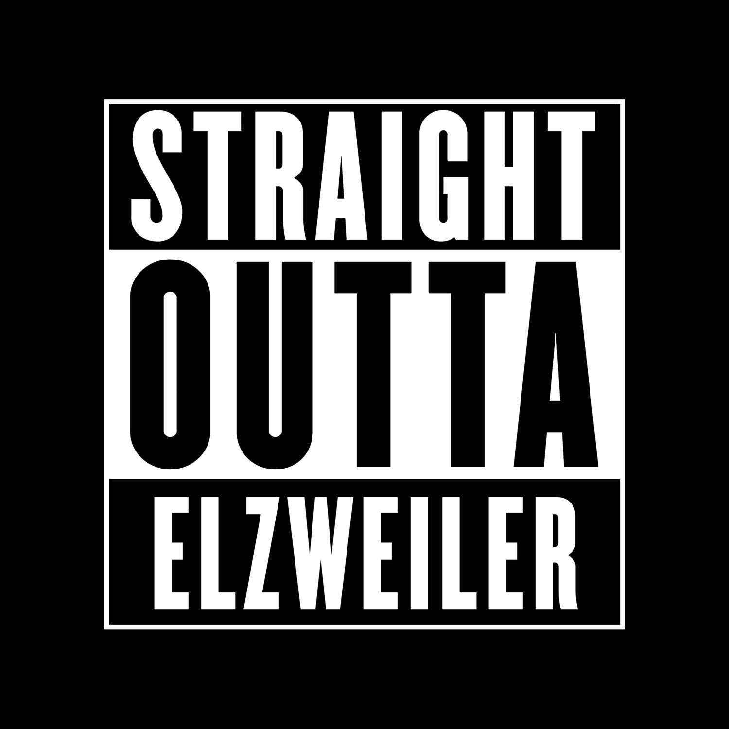 Elzweiler T-Shirt »Straight Outta«