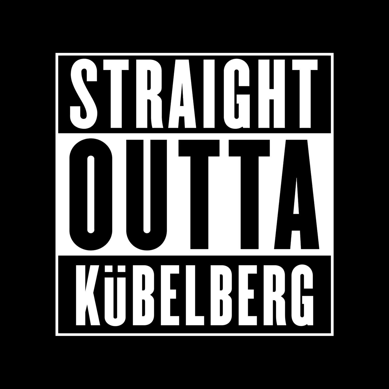 Kübelberg T-Shirt »Straight Outta«