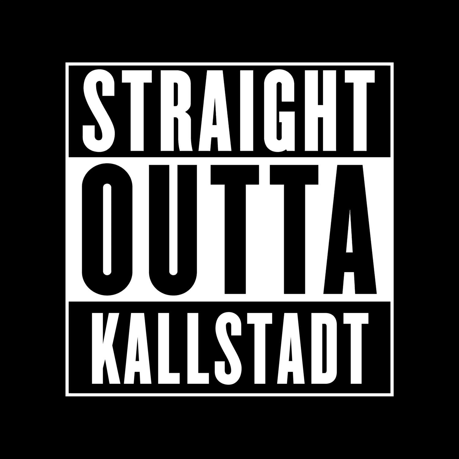 T-Shirt »Straight Outta« für den Ort »Kallstadt«