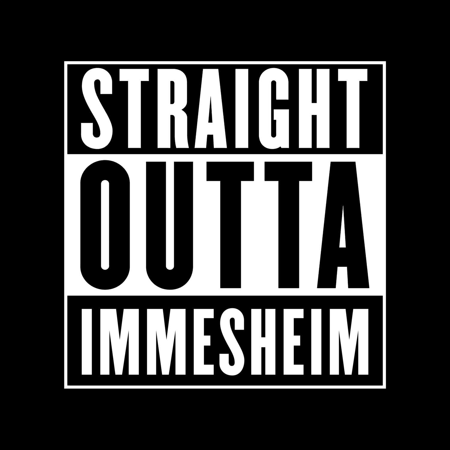 Immesheim T-Shirt »Straight Outta«