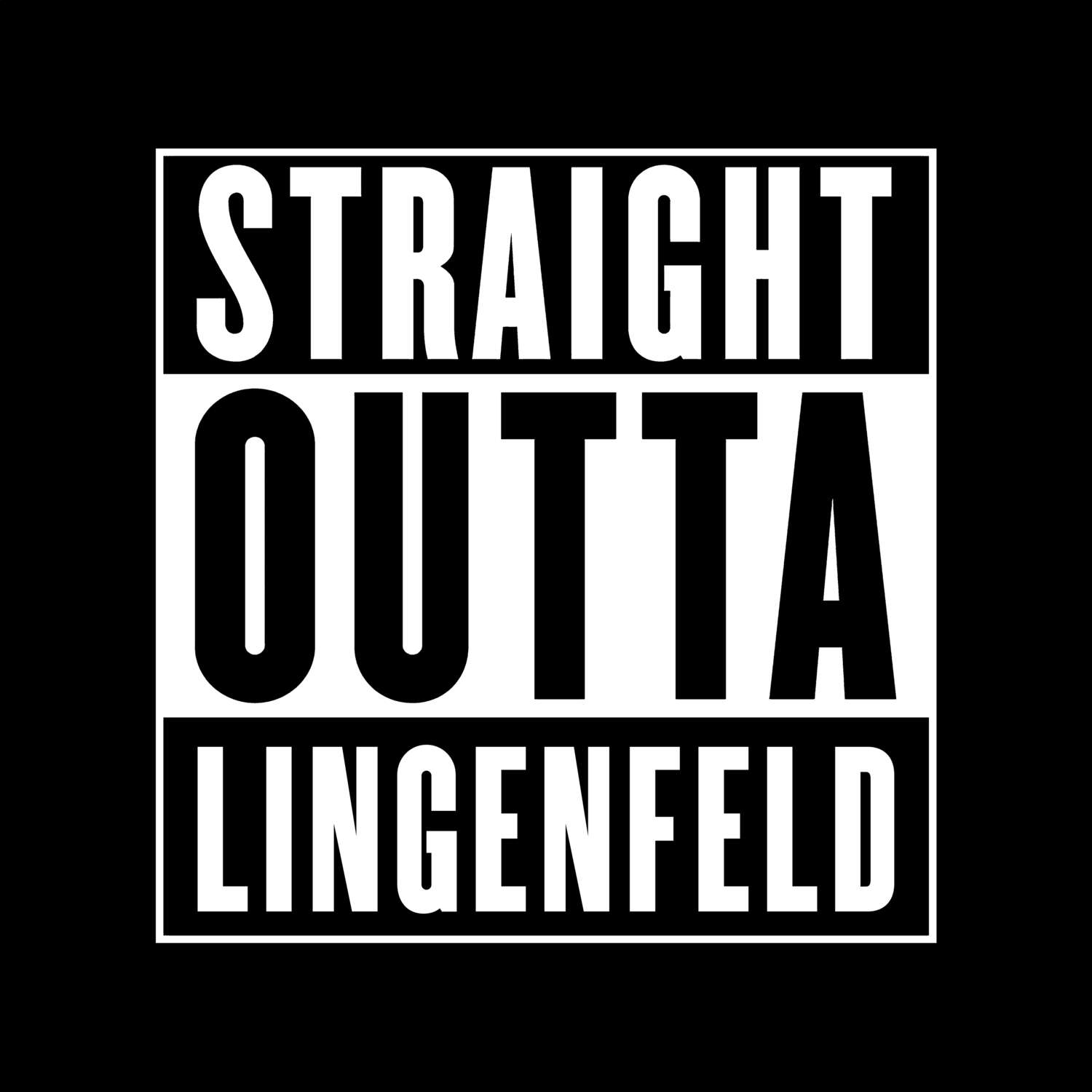 Lingenfeld T-Shirt »Straight Outta«