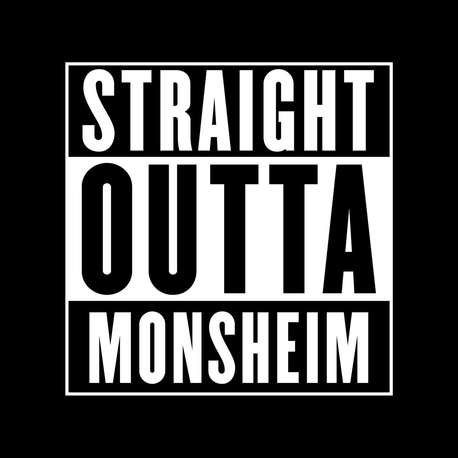 Monsheim T-Shirt »Straight Outta«