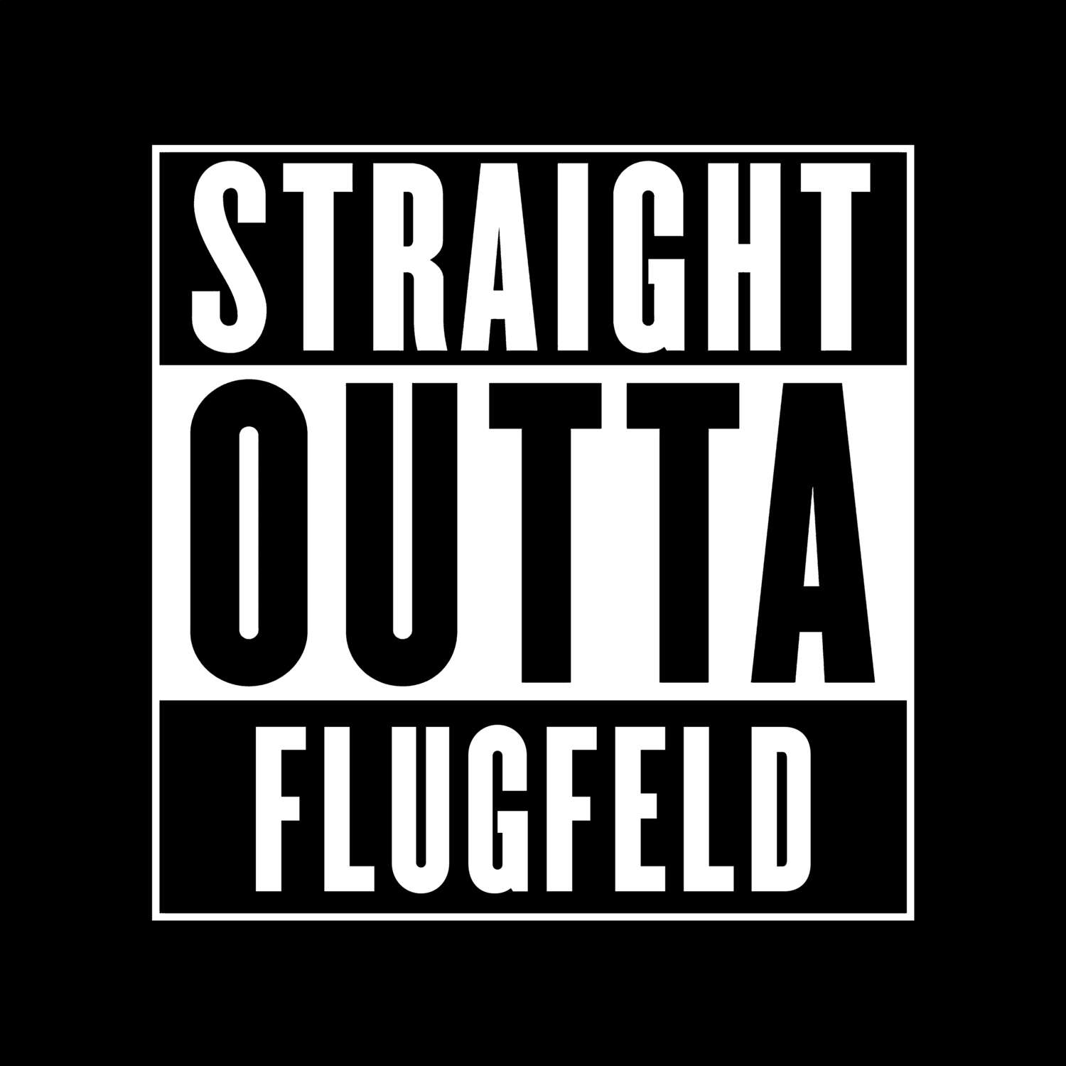 Flugfeld T-Shirt »Straight Outta«