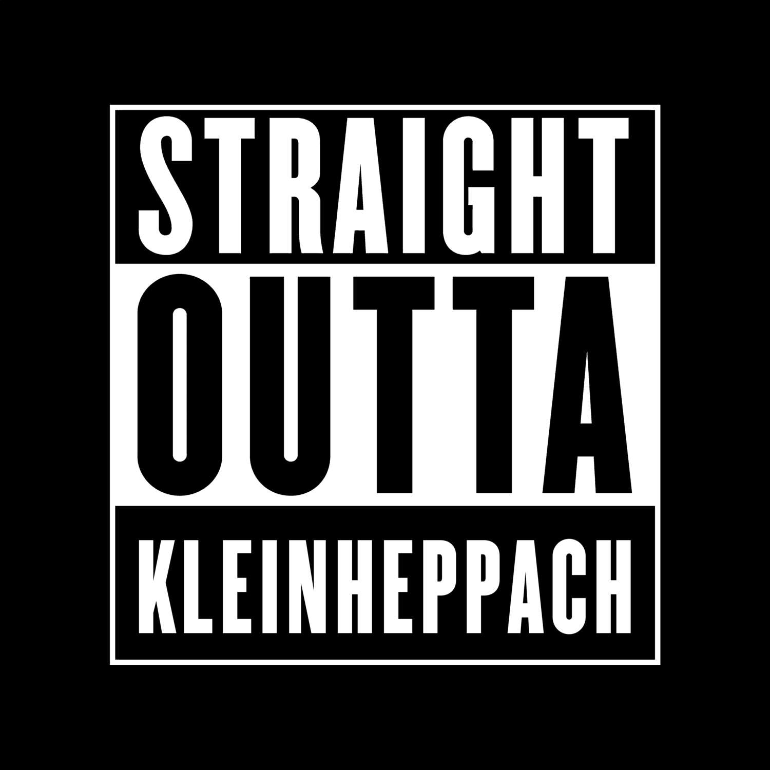 Kleinheppach T-Shirt »Straight Outta«