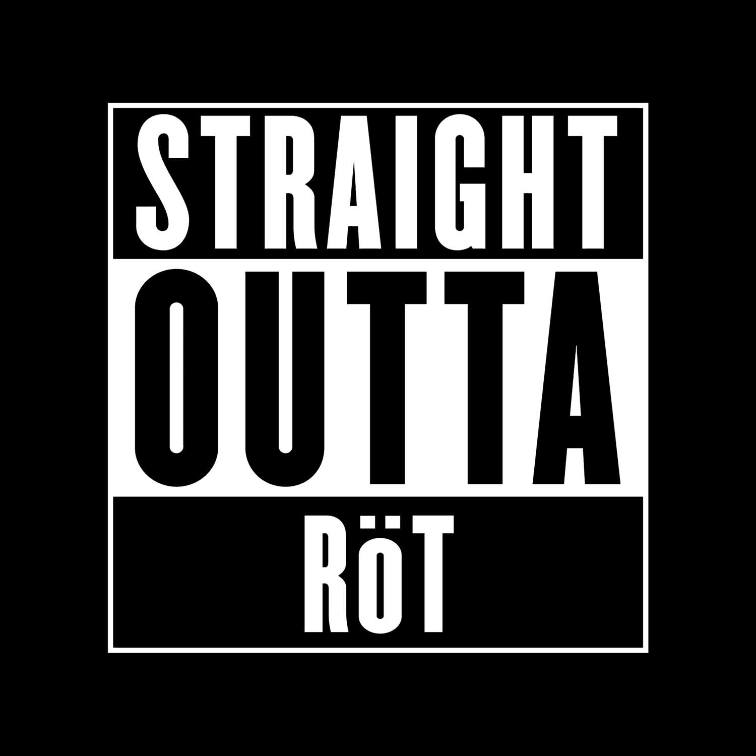 Röt T-Shirt »Straight Outta«