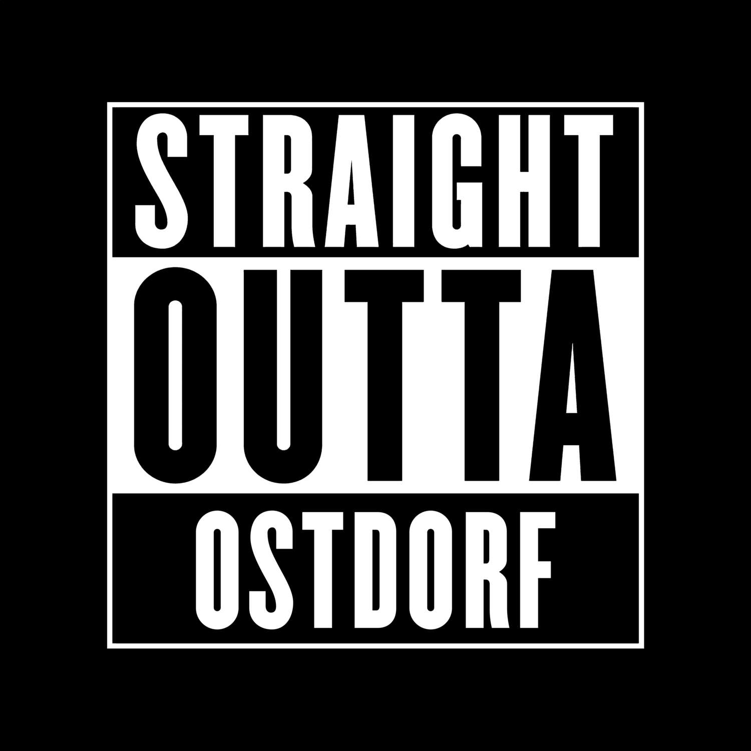 Ostdorf T-Shirt »Straight Outta«