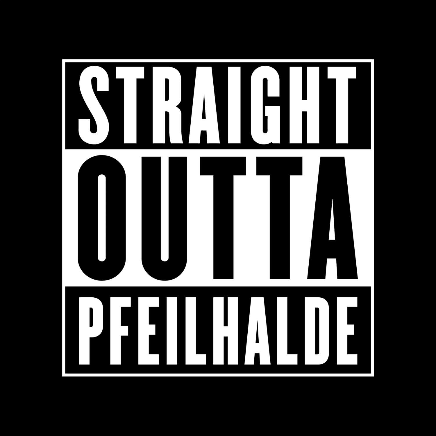 Pfeilhalde T-Shirt »Straight Outta«