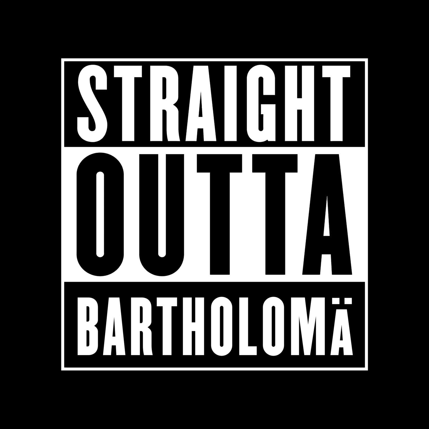 Bartholomä T-Shirt »Straight Outta«
