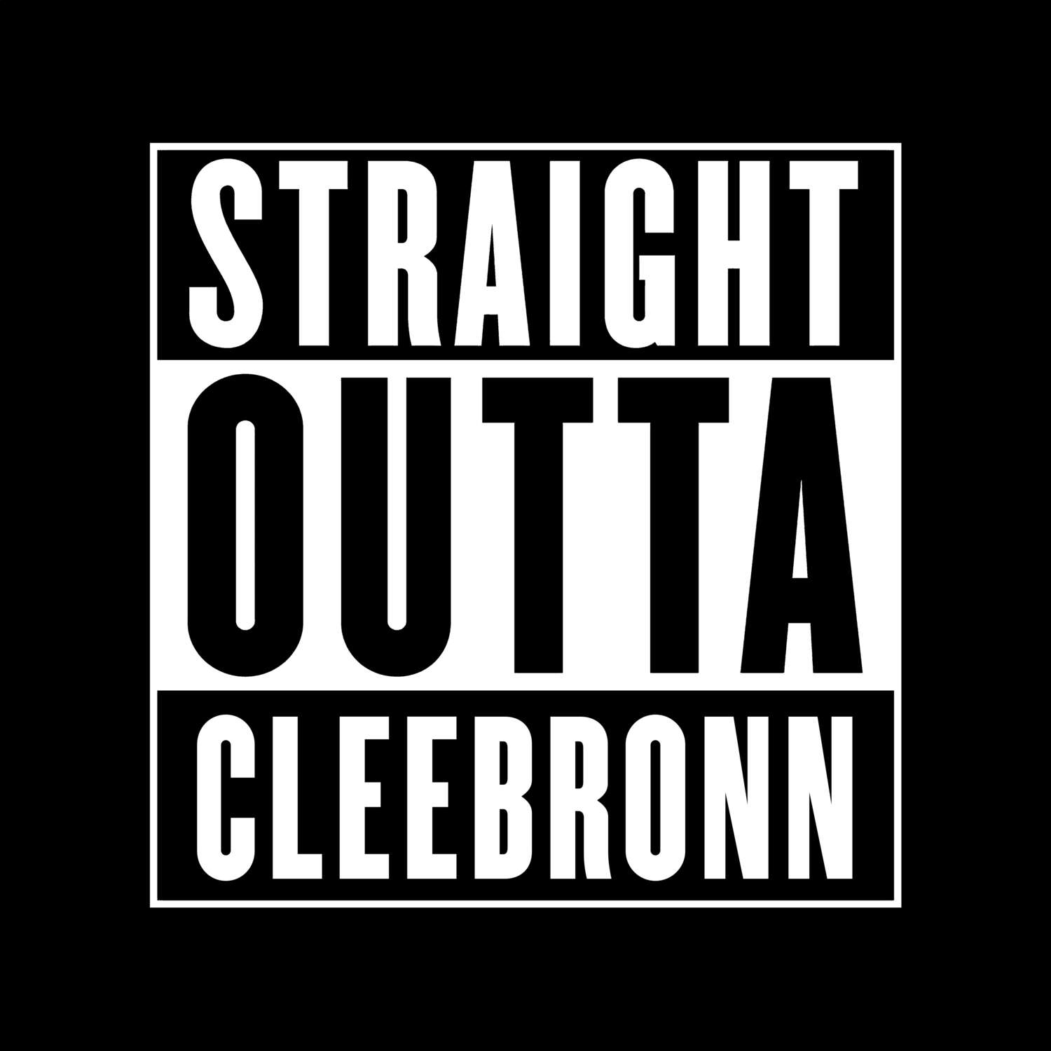 Cleebronn T-Shirt »Straight Outta«