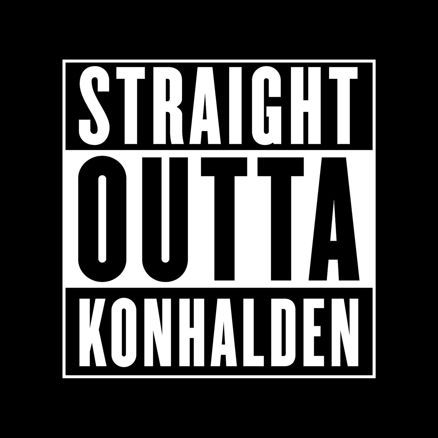 T-Shirt »Straight Outta« für den Ort »Konhalden«