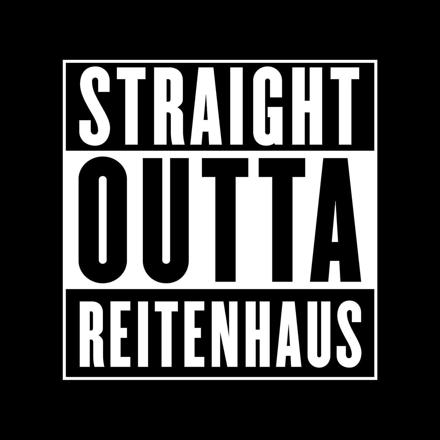 T-Shirt »Straight Outta« für den Ort »Reitenhaus«