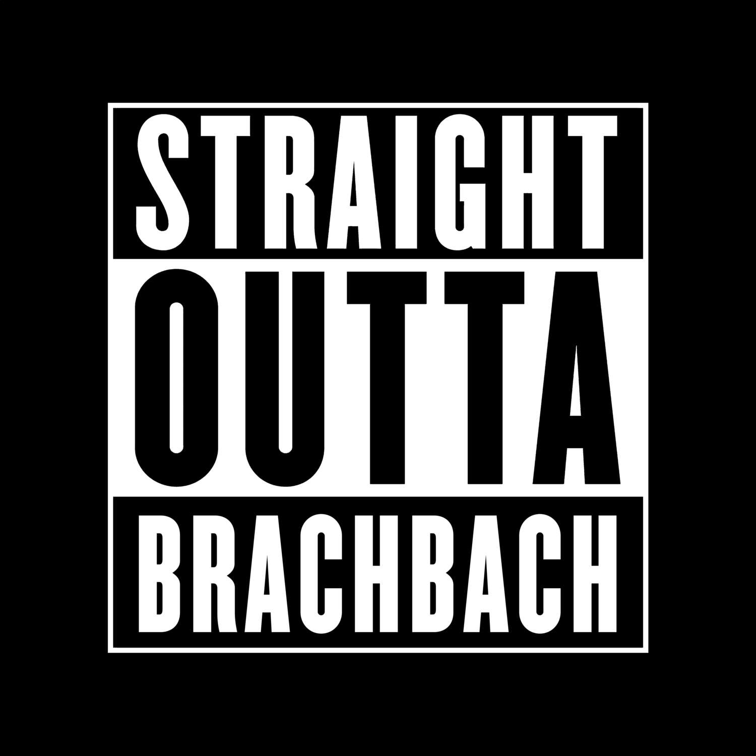 Brachbach T-Shirt »Straight Outta«