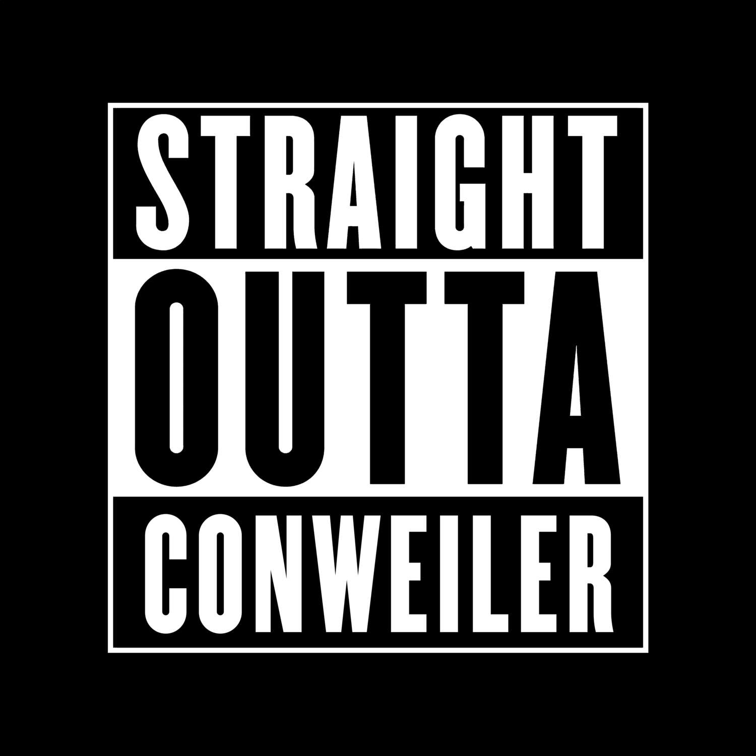 Conweiler T-Shirt »Straight Outta«
