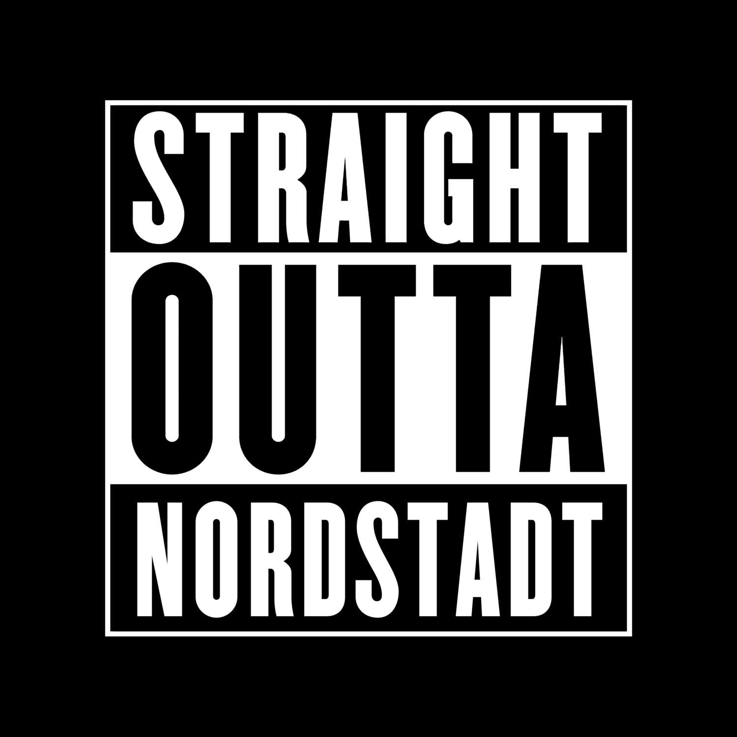 T-Shirt »Straight Outta« für den Ort »Nordstadt«