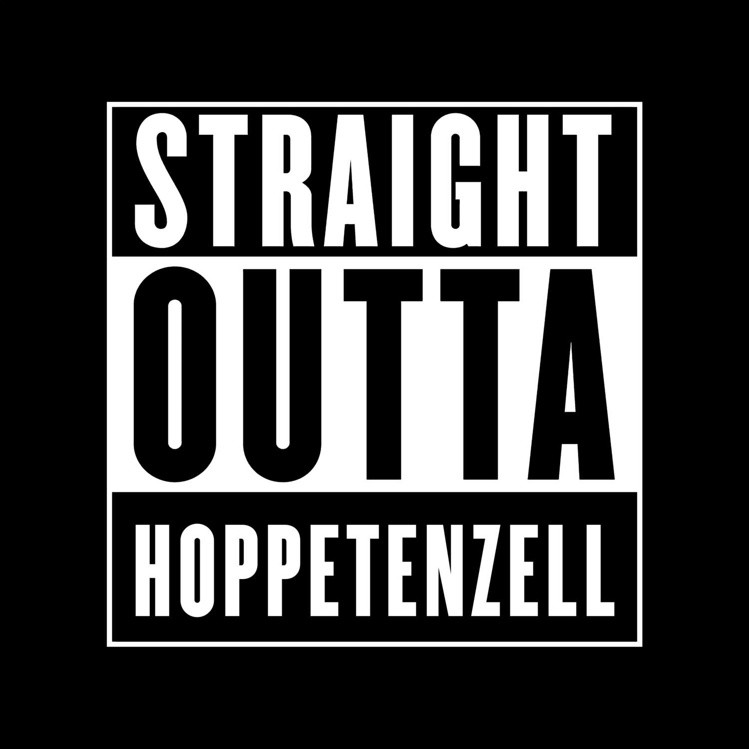 T-Shirt »Straight Outta« für den Ort »Hoppetenzell«